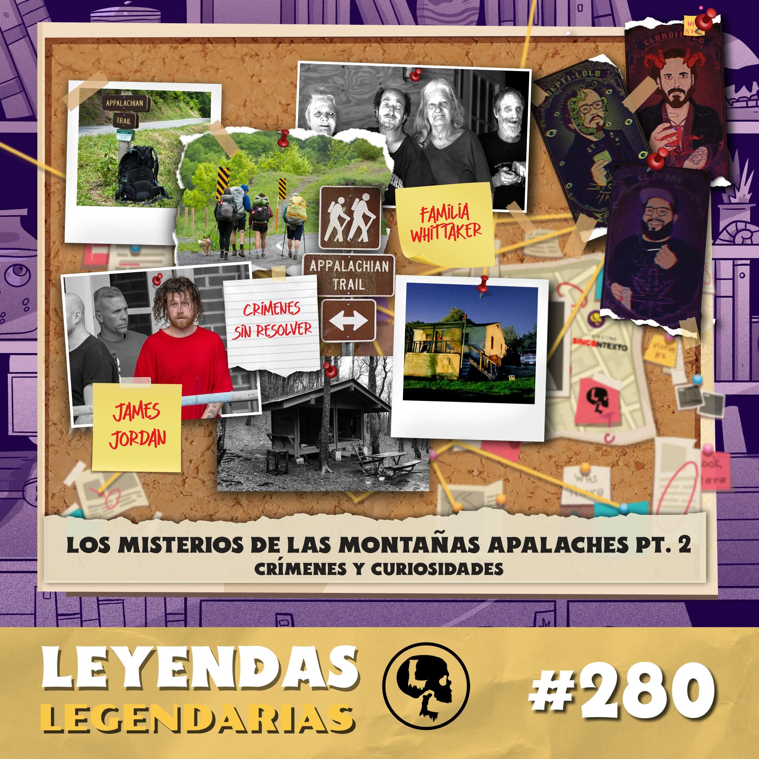 E280: Los misterios de las montañas Apalaches: Pt. 2