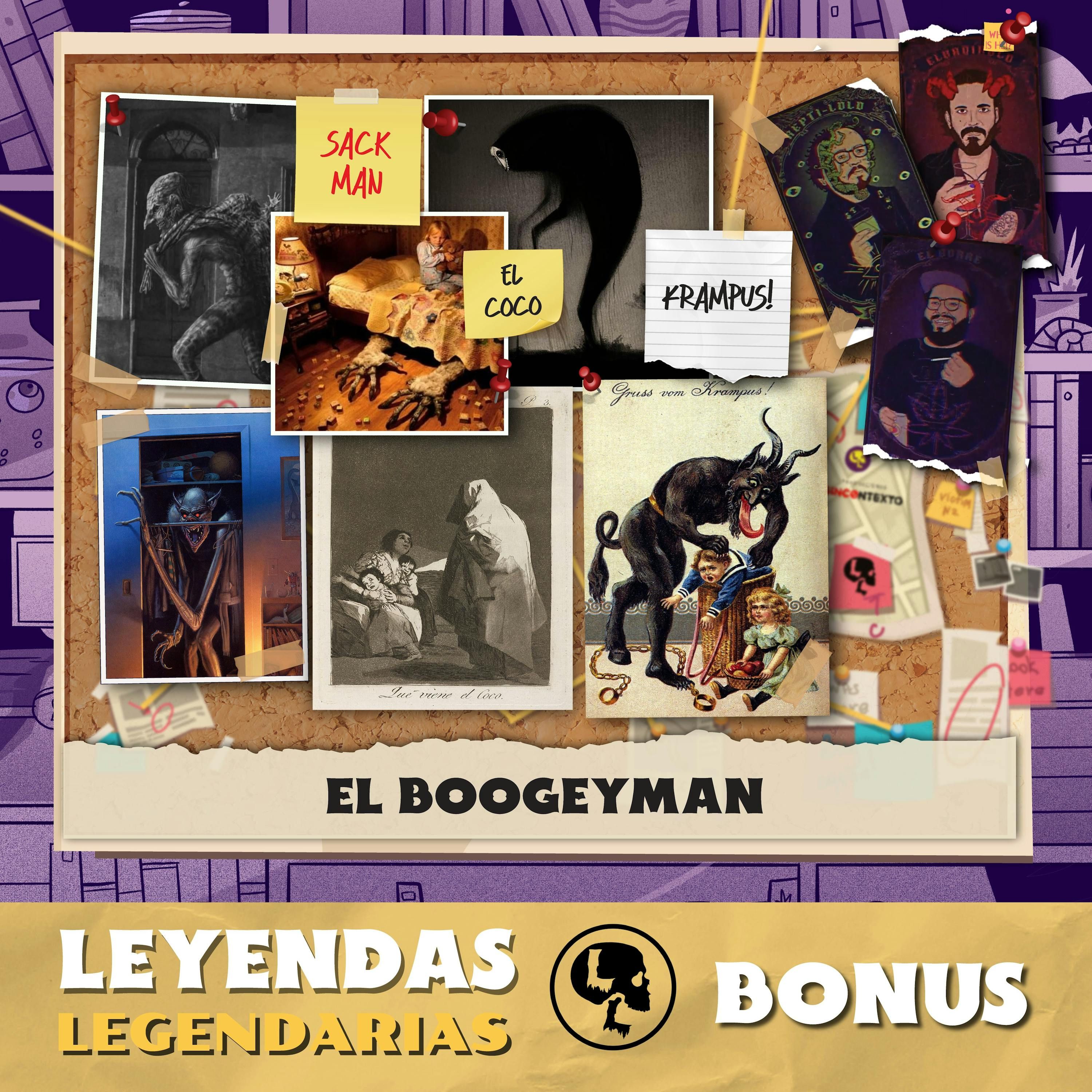 BONUS: El Boogeyman (Presentado por Boogeyman: Tu Miedo Es Real)