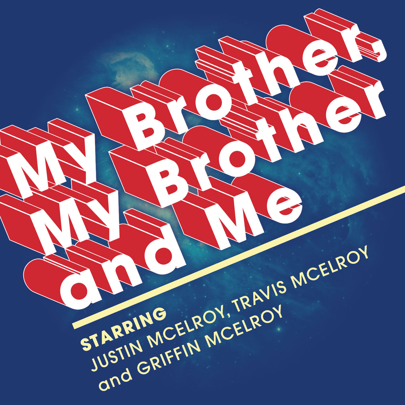 My Brother My Brother and Me Cover