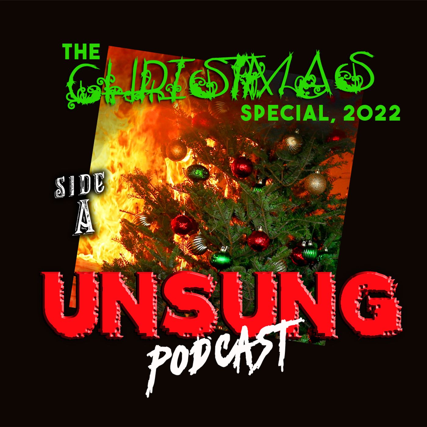 Episode 247 - The 2022 Xmas Xtravaganza (Side A)