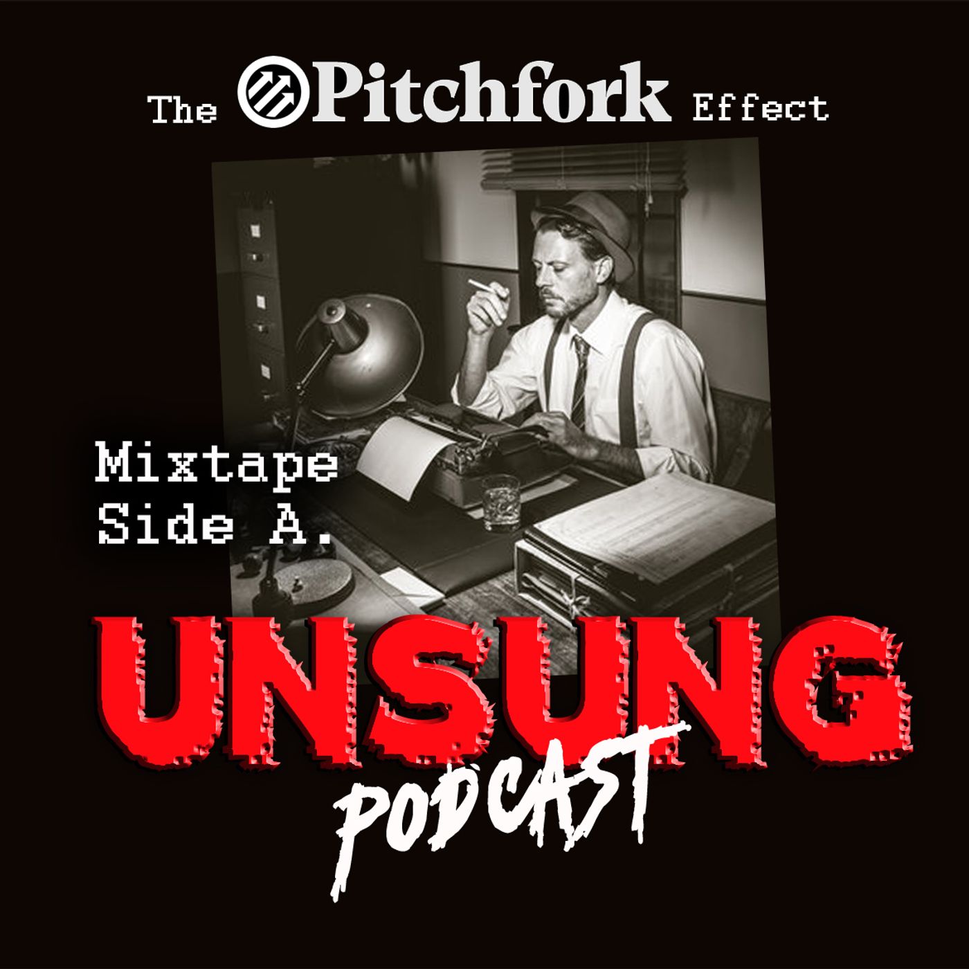Episode 198 - The Pitchfork Effect Mixtape (Side A)