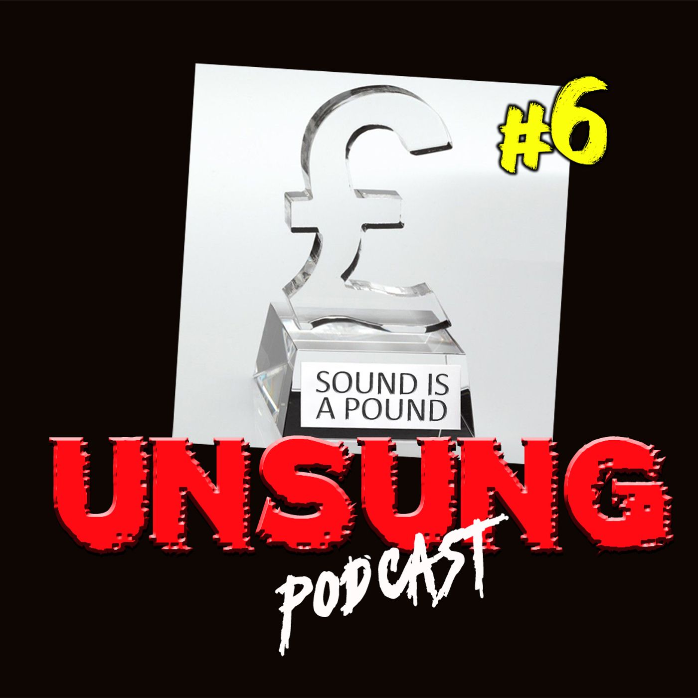 Episode 216 - Sound is a Pound #6