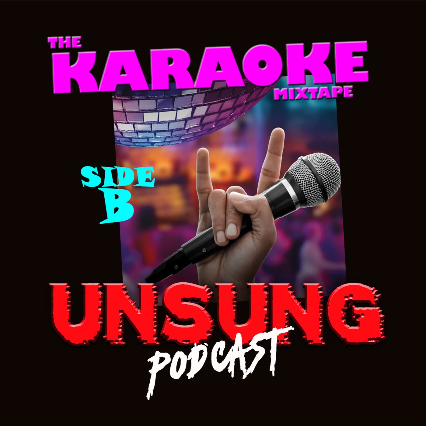 Episode 289 - The Karaoke Mixtape (Side B)