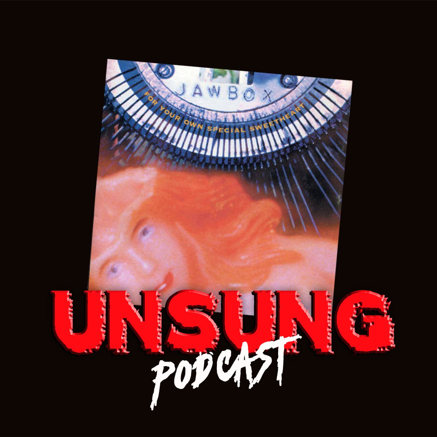 Episode 205 - For Your Own Special Sweetheart by Jawbox