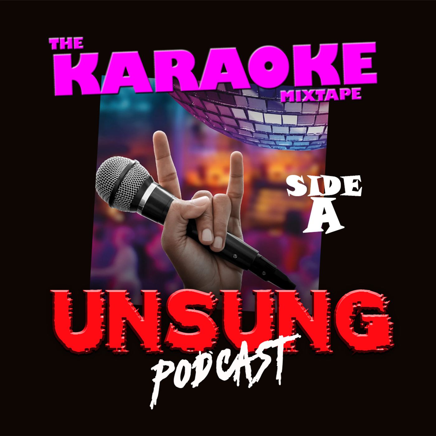 Episode 288 - The Karaoke Mixtape (Side A)