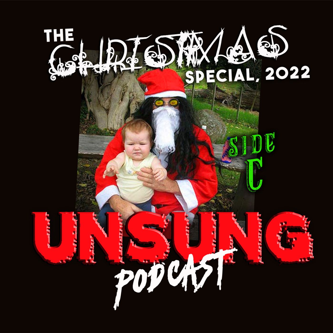 Episode 249 - The 2022 Xmas Xtravaganza (Side C)
