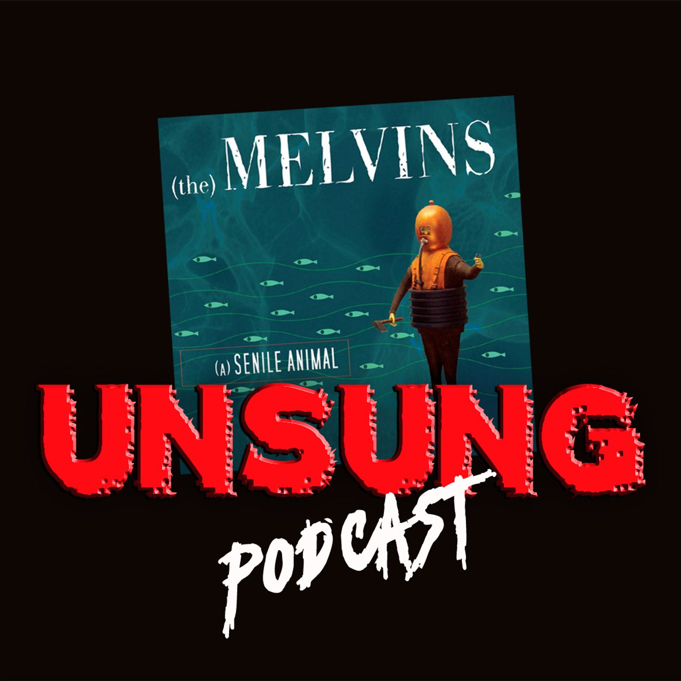 Episode 107 - A Senile Animal by The Melvins