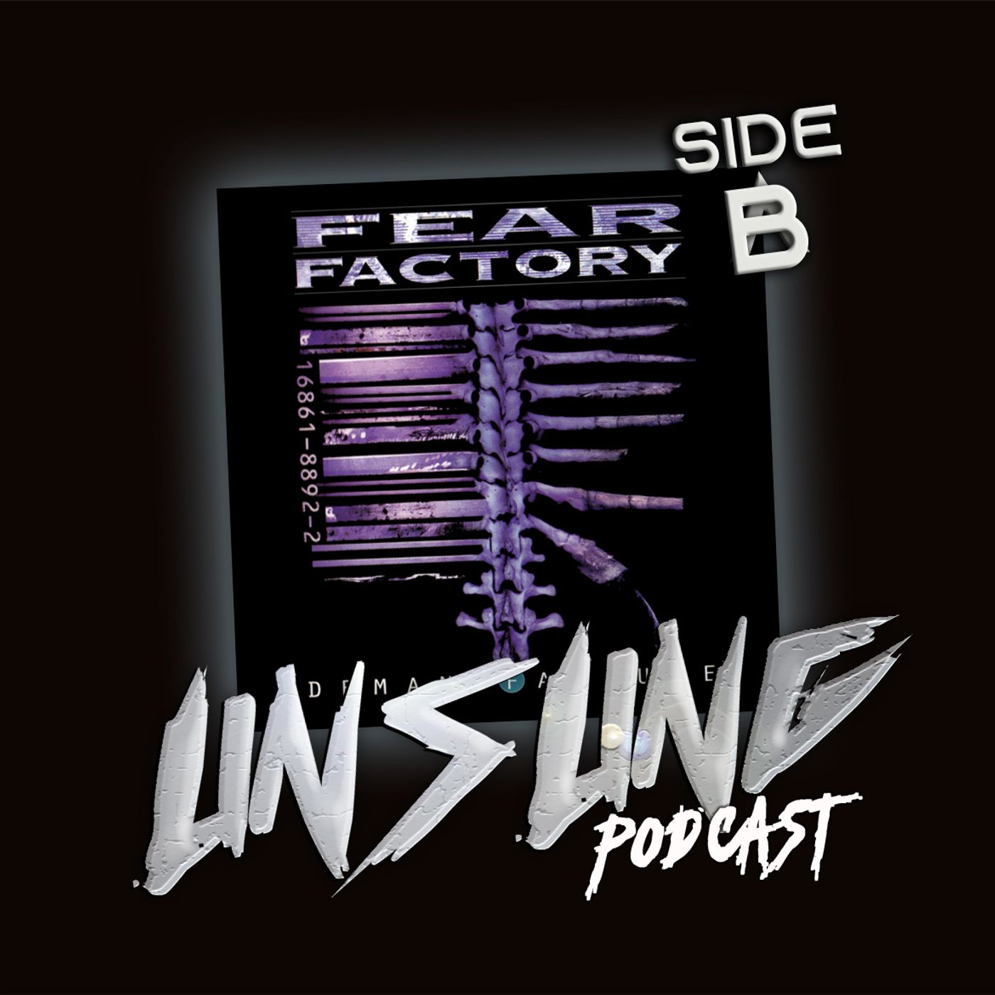 Episode 178 - Demanufacture by Fear Factory (Side B)