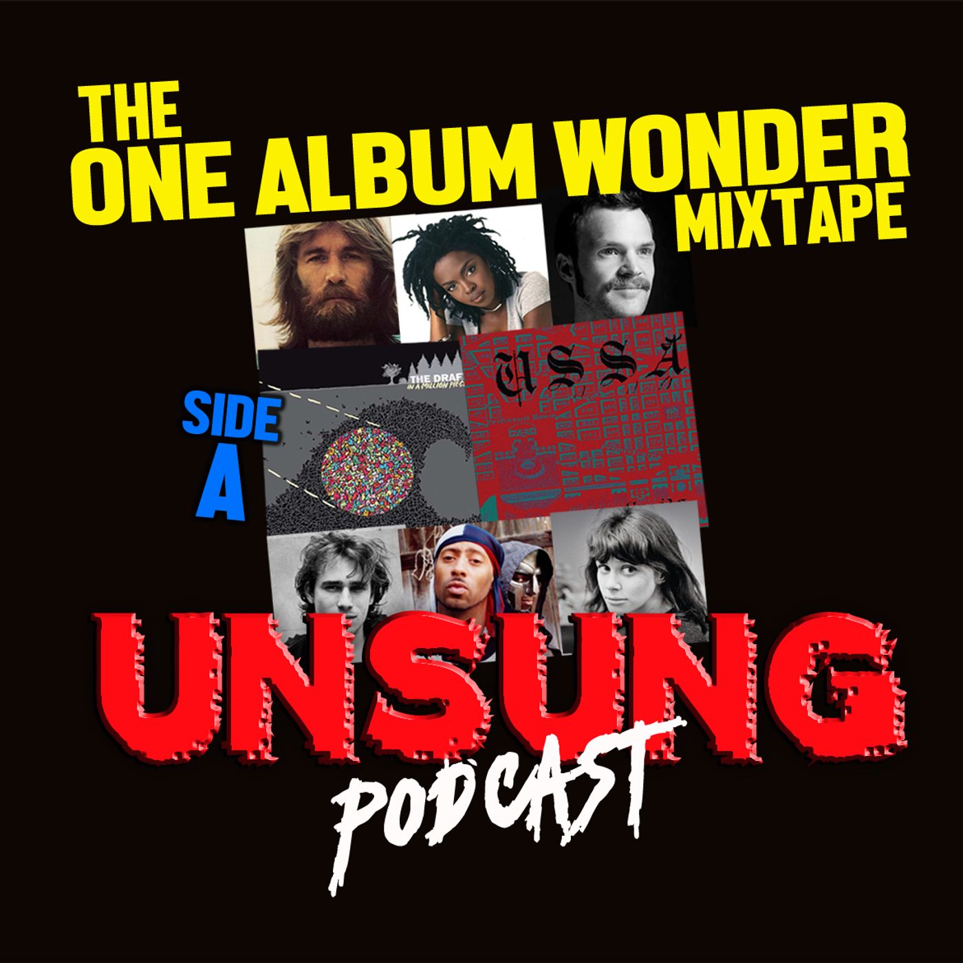 Episode 271 - The One Album Wonders Mixtape (Side A)