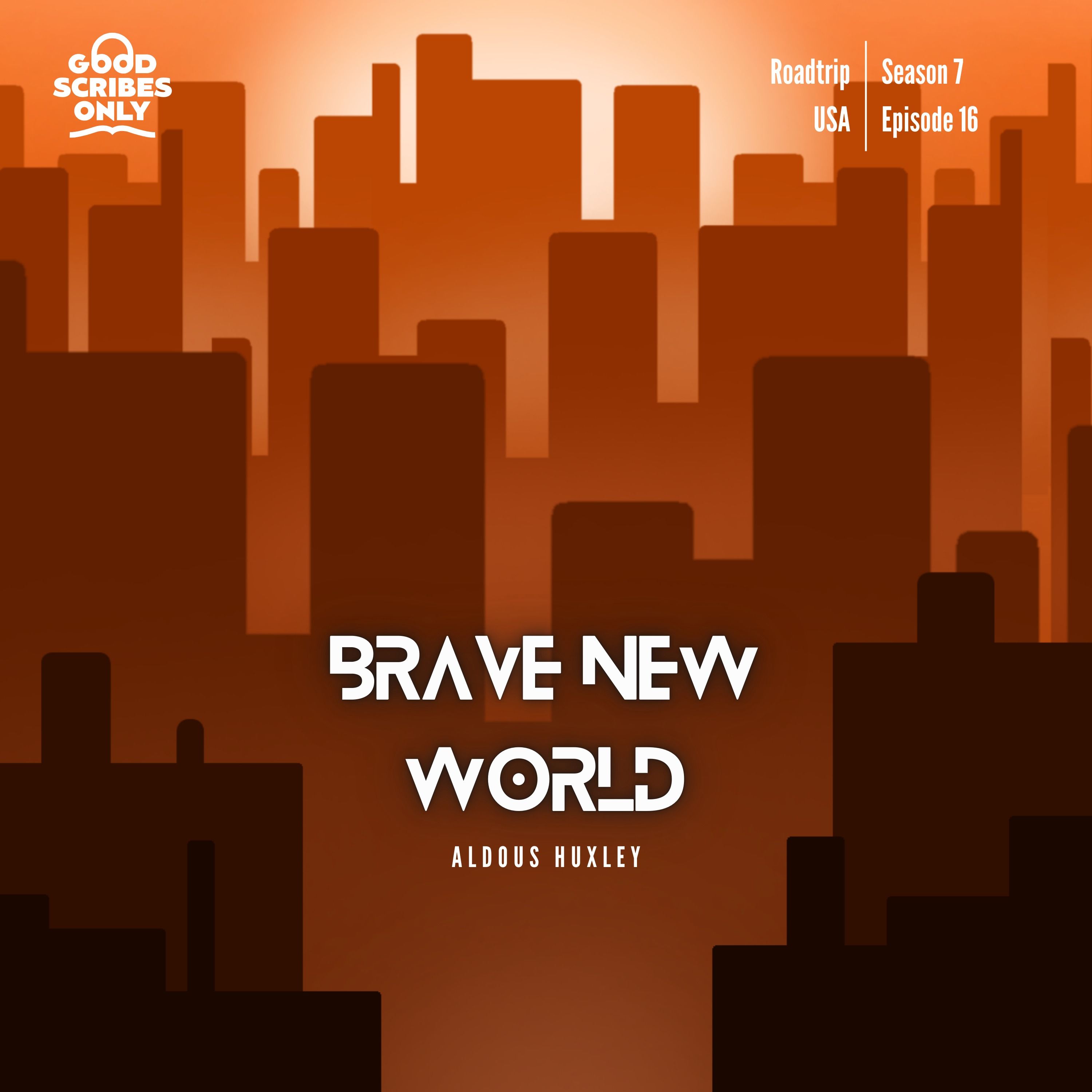 #139 Brave New World - Aldous Huxley (New Mexico)