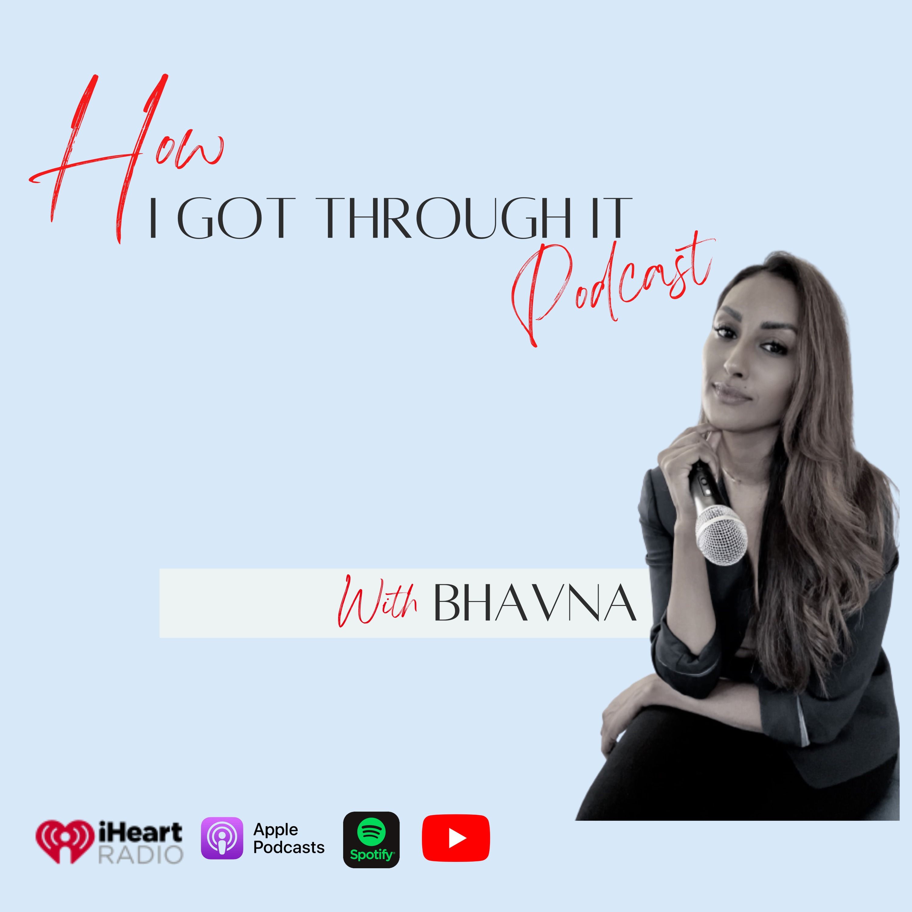 How I Got Through It podcast artwork