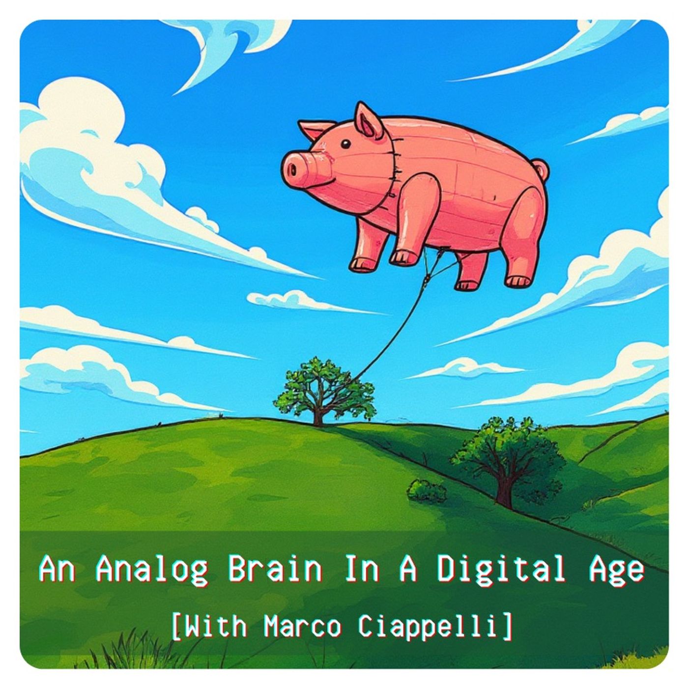Book: Deep Future — Creating Technology That Matters | An Interview with Pablos Holman | An Analog Brain In A Digital Age With Marco Ciappelli episode artwork