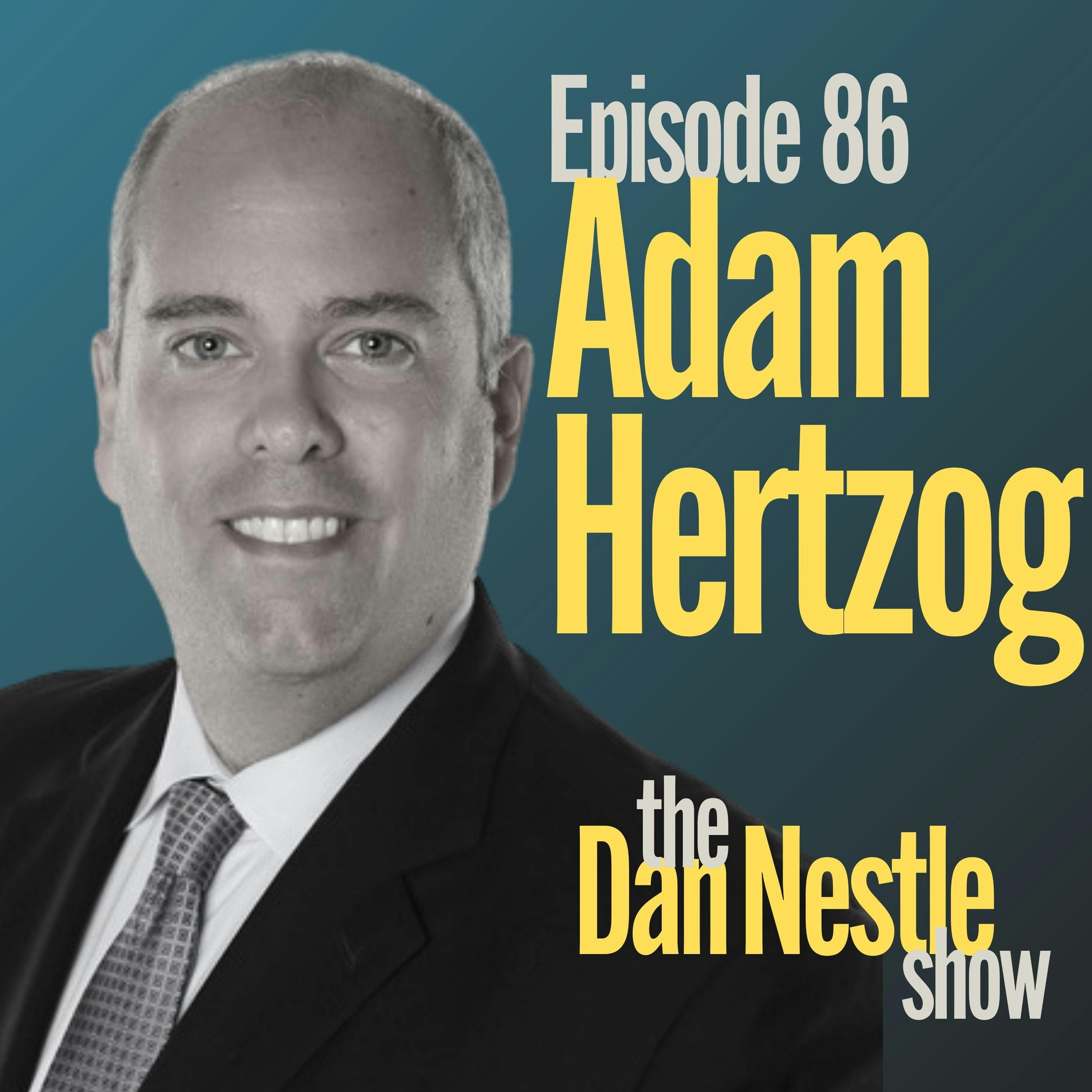 086: Taking Storytelling to New Levels with Adam Hertzog