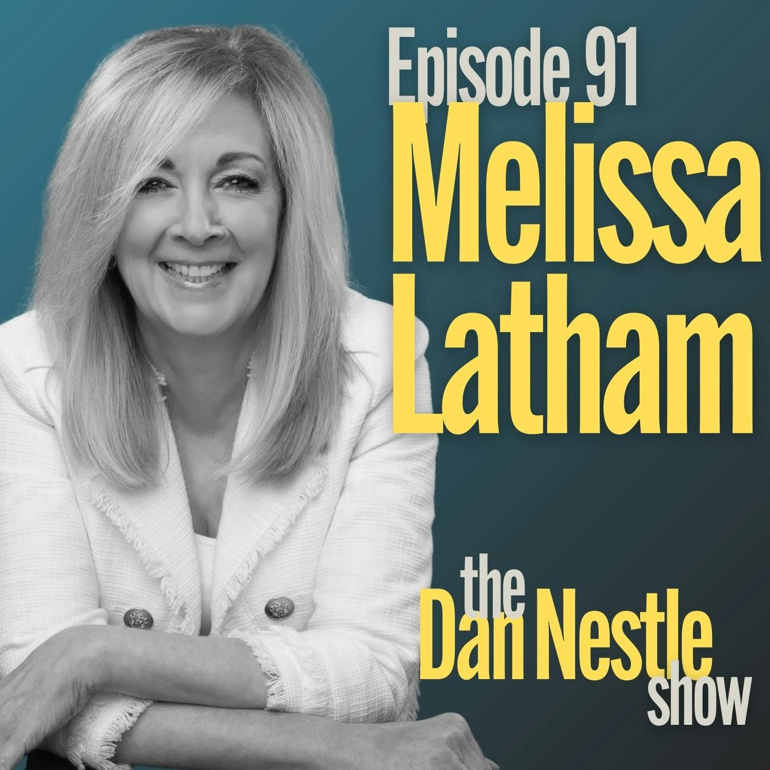 91: When A Lifelong Connector Becomes a Recruiter with Melissa Latham
