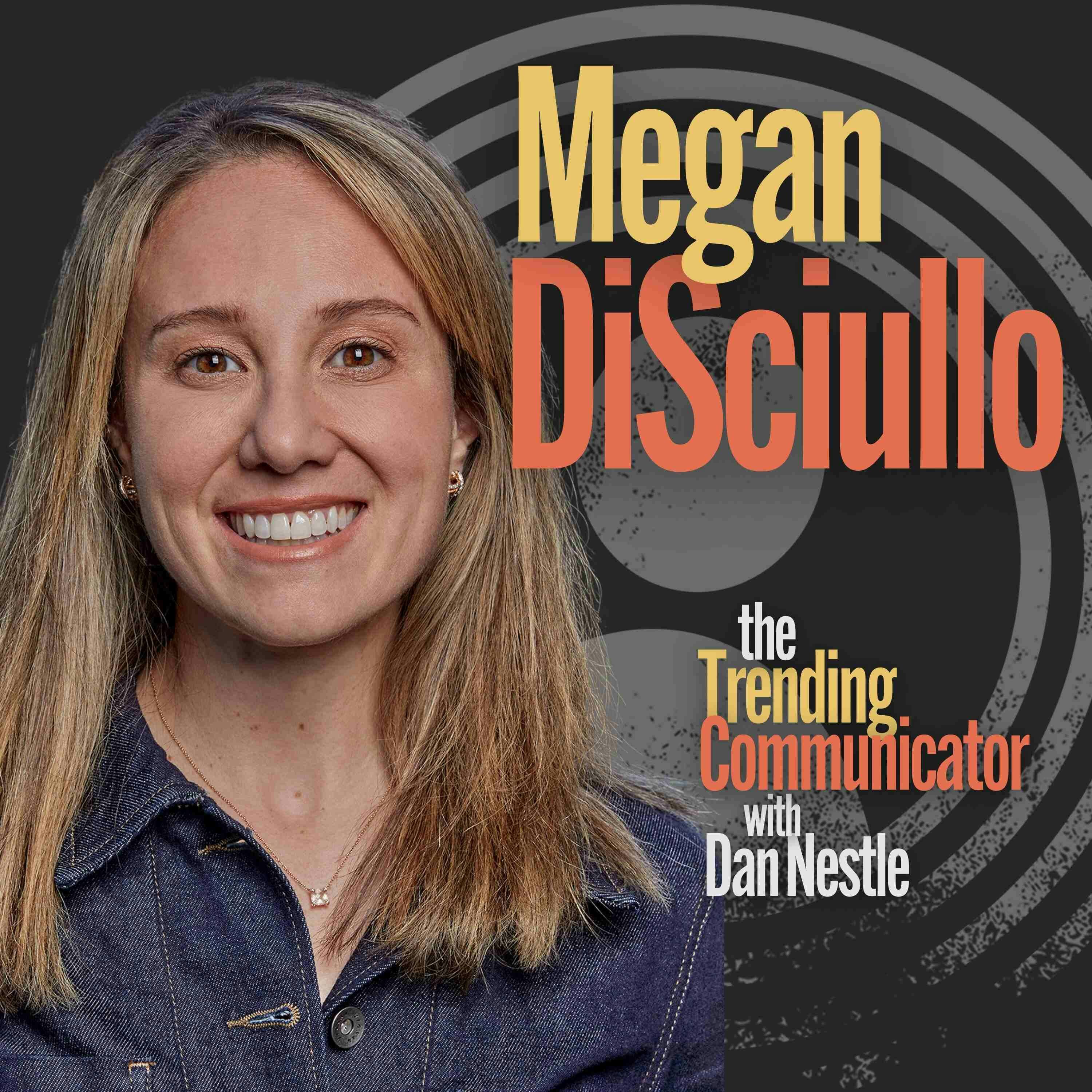 Building and Leading the AI-Enabled Enterprise Comms Team – with Megan DiSciullo