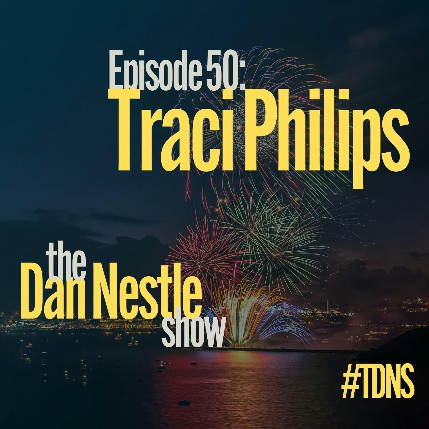 050: Traci Philips: Visionaries Look Within