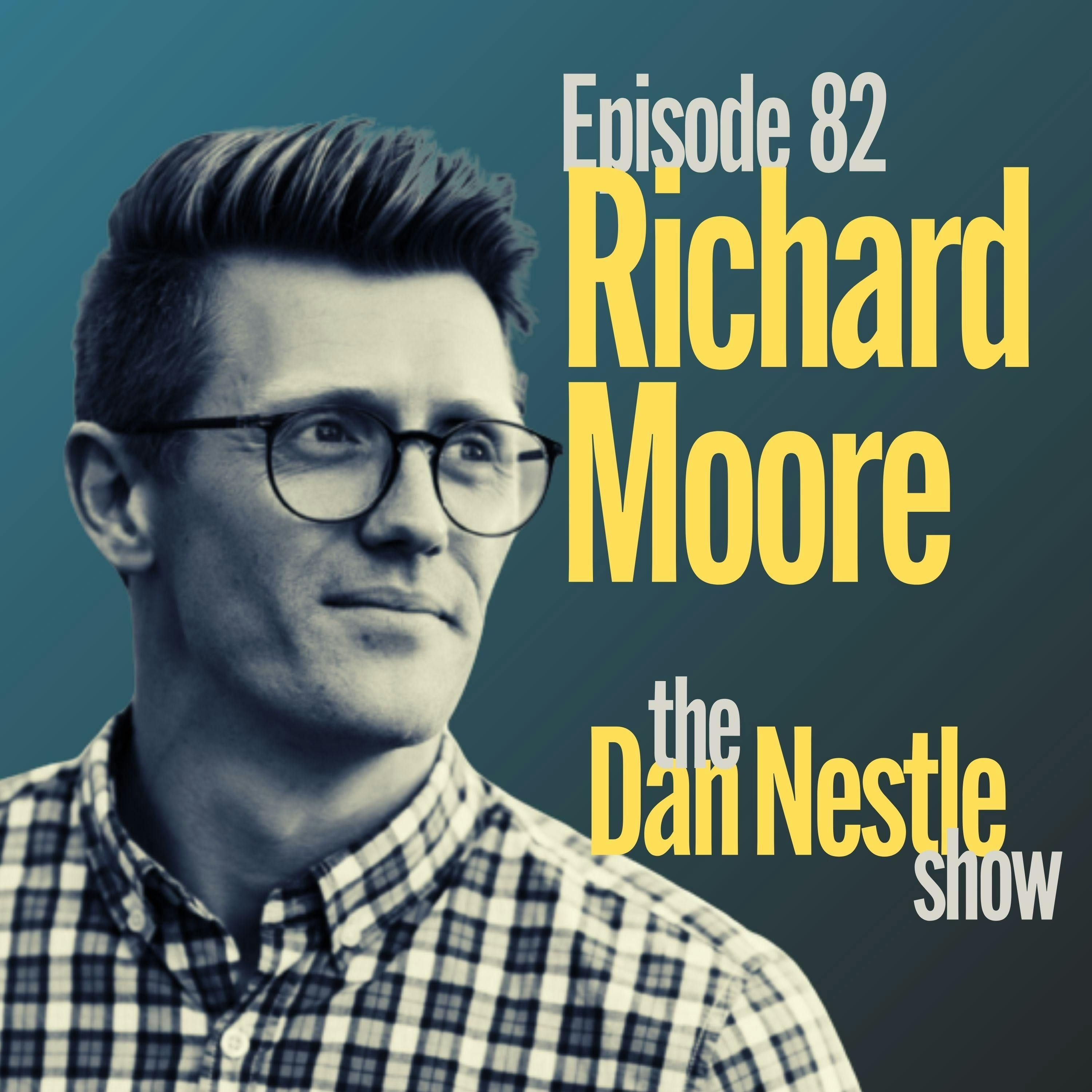 082: Depth Over Volume: Succeeding on LinkedIn with Richard Moore