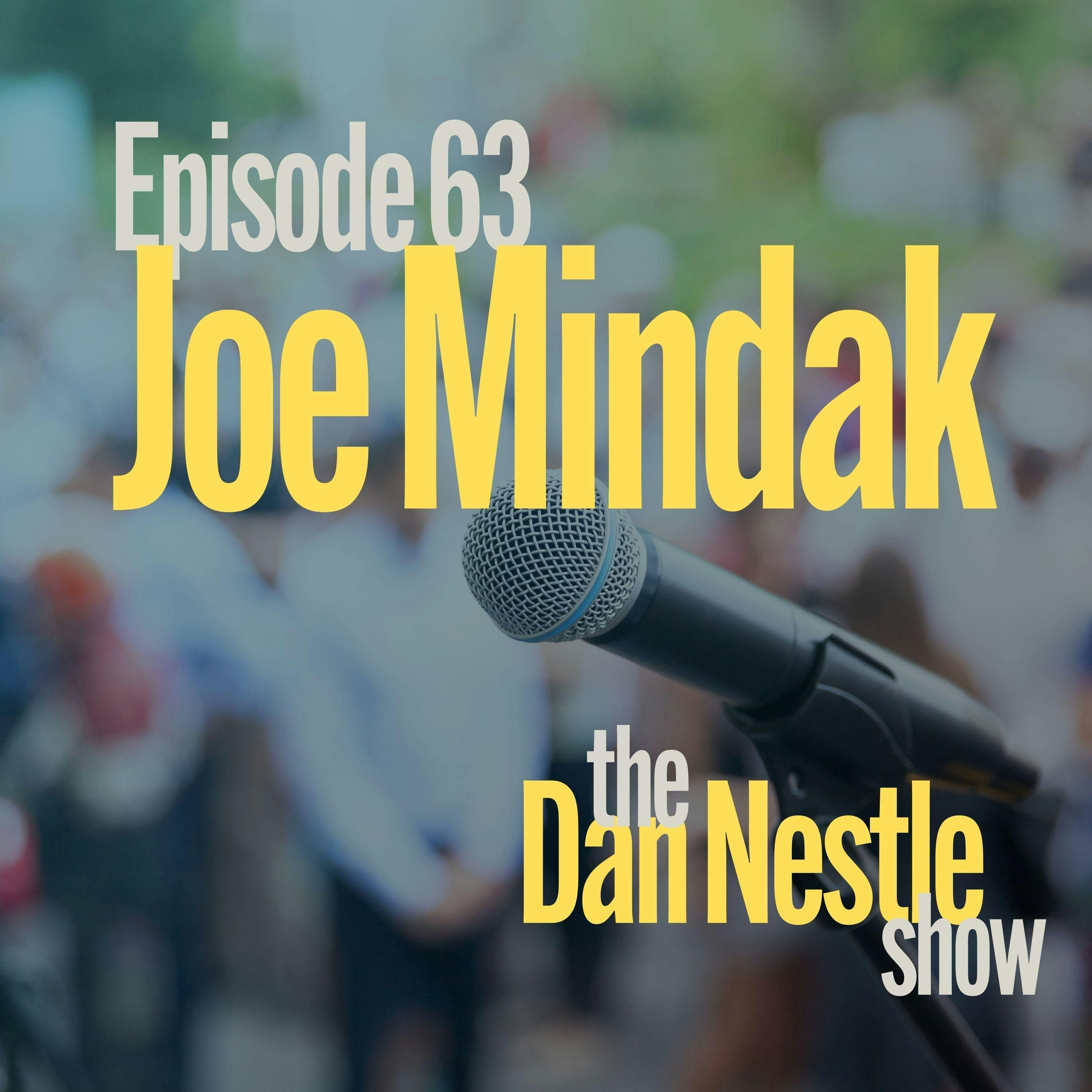 063: Be Relentless in Success and Failure with Joe Mindak