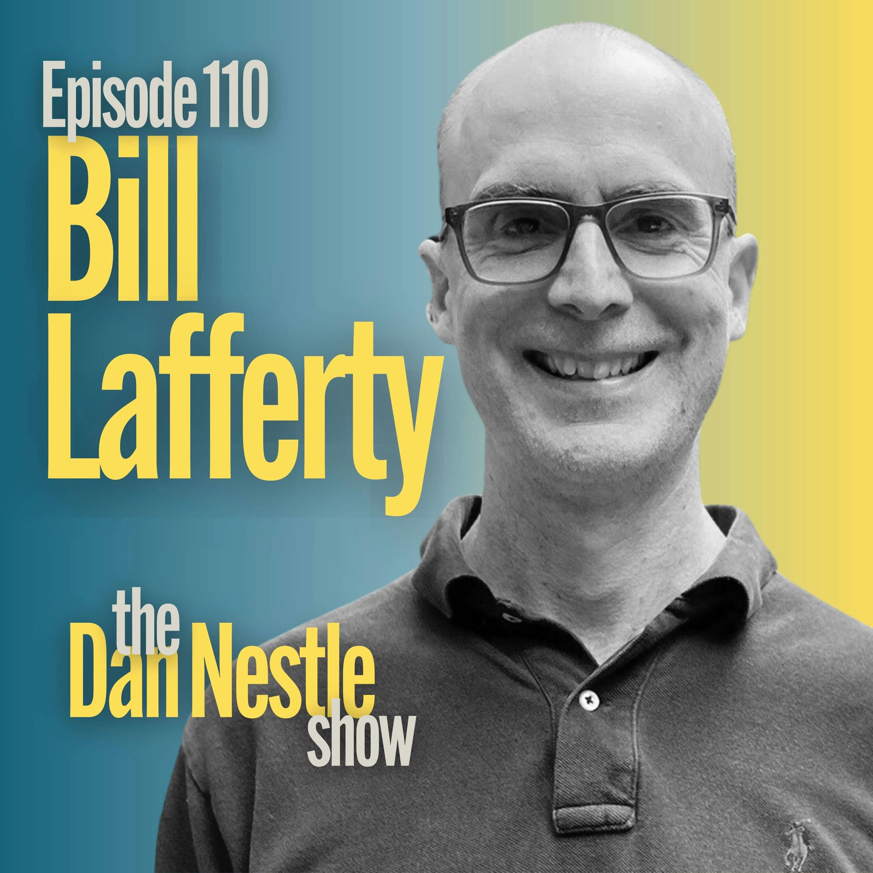 110: What Translators can Teach Us about AI and Tech with Bill Lafferty