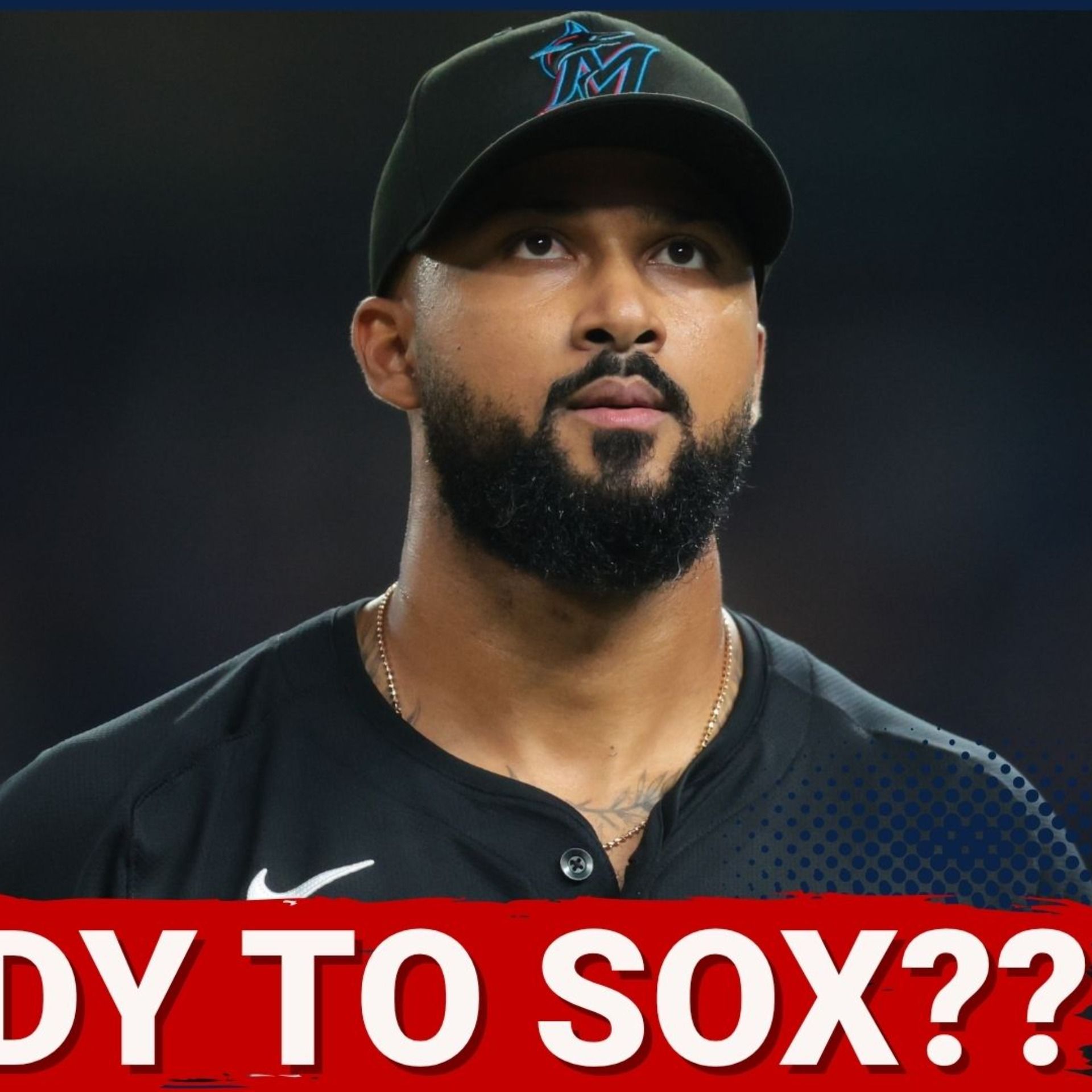 BOMBSHELL: Red Sox and Marlins TRADE TALKS Heat Up | Will Sandy Alcantara HEAD to Boston?