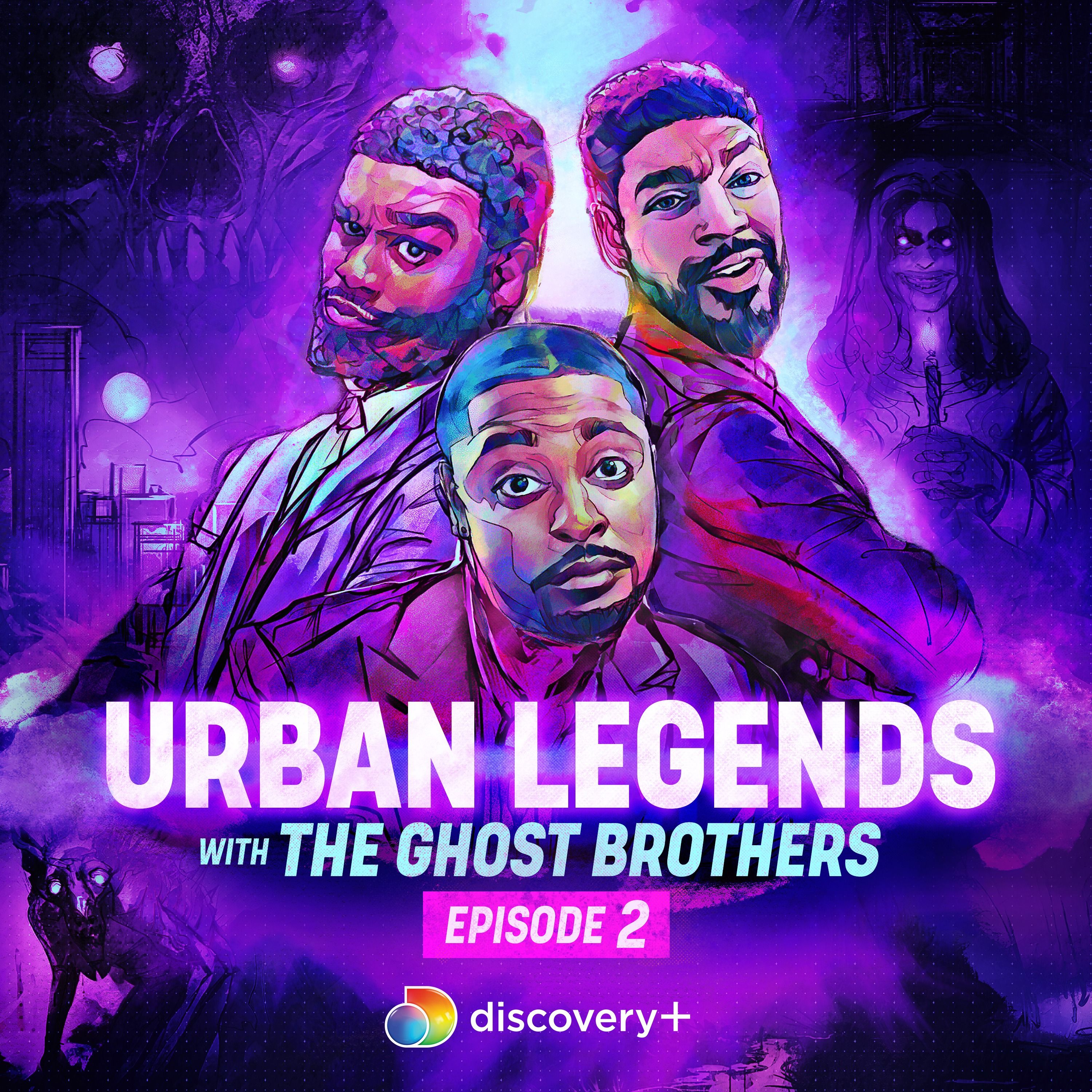 Urban Legends with the Ghost Brothers