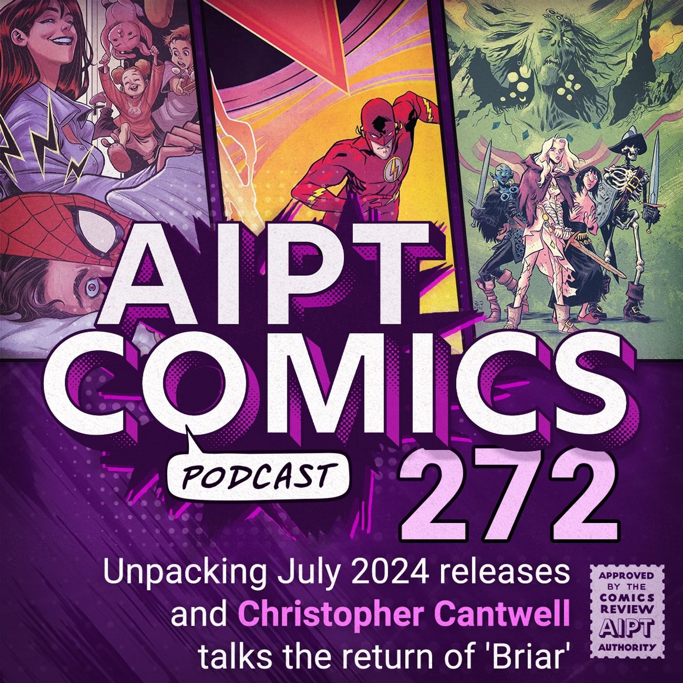 Unpacking July 2024 releases and Christopher Cantwell talks the return of 'Briar'