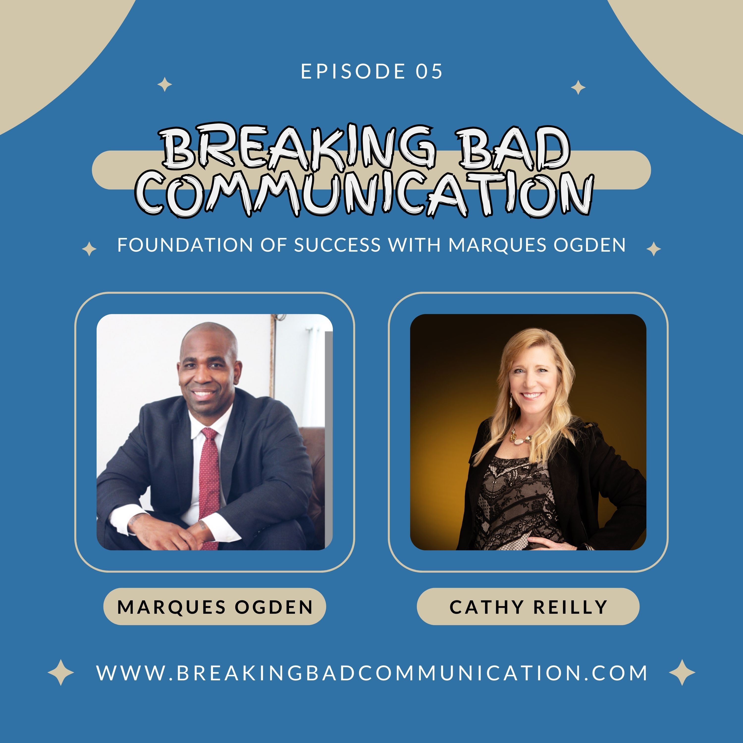 Foundation of Success with Guest and Legend Marques Ogden episode artwork