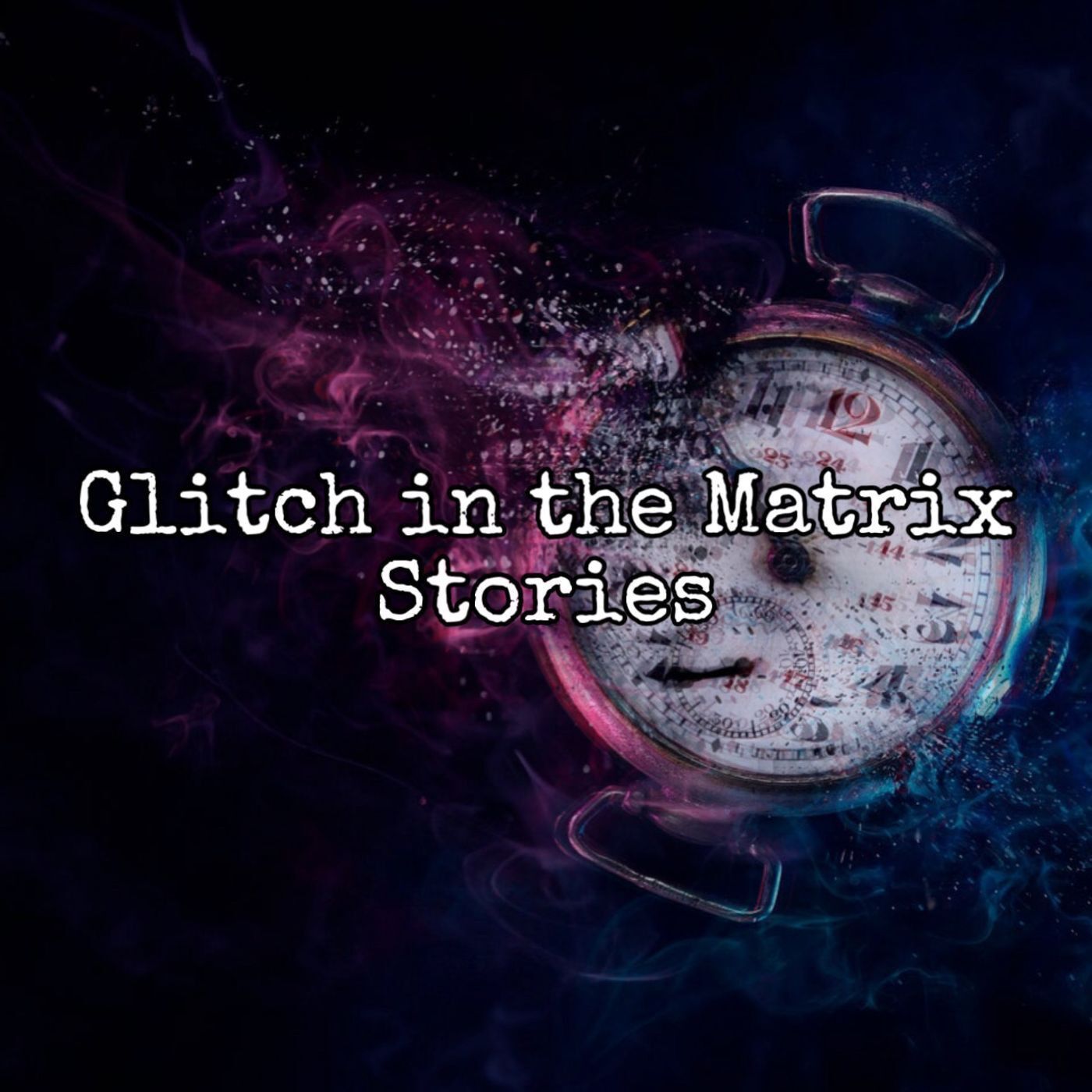 Glitch in the Matrix Stories [Ep. 122]