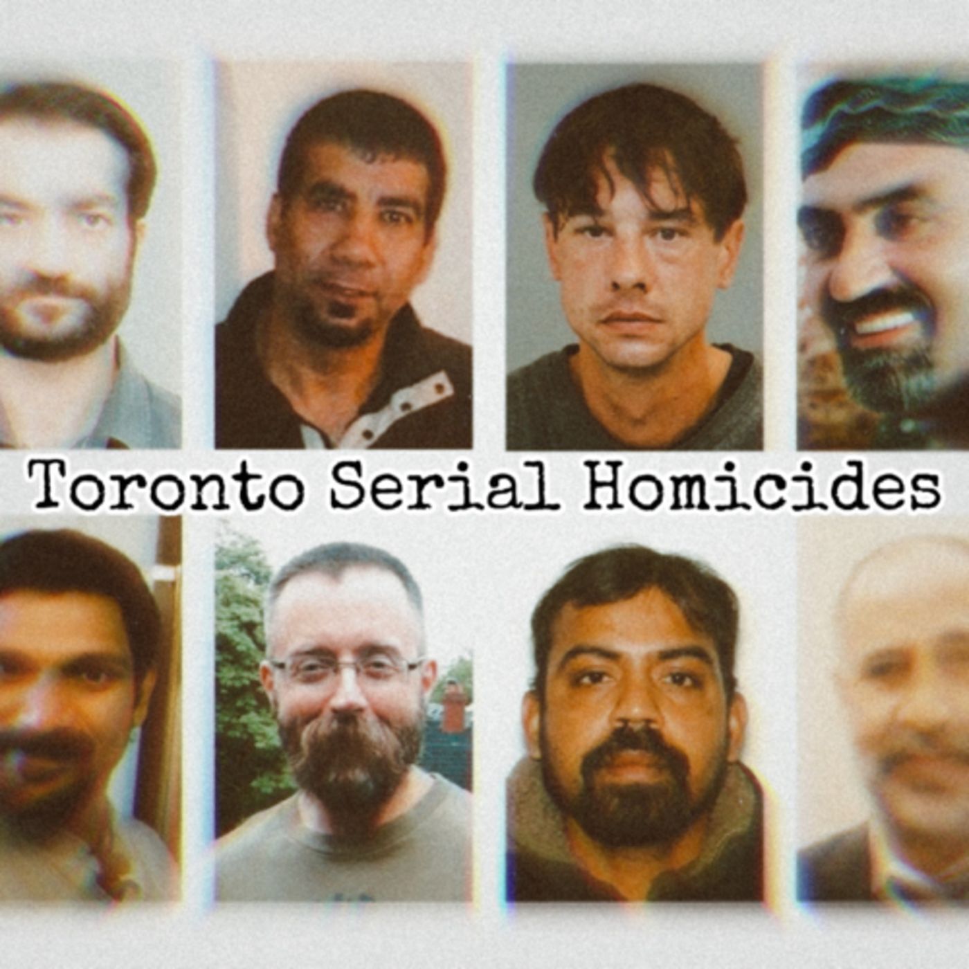 The Toronto Serial Homicides: Bruce McArthur [Ep. 54]