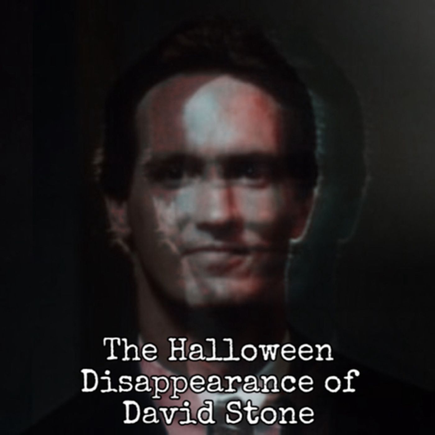 The Creepy Halloween Disappearance of David Stone [Ep. 47]