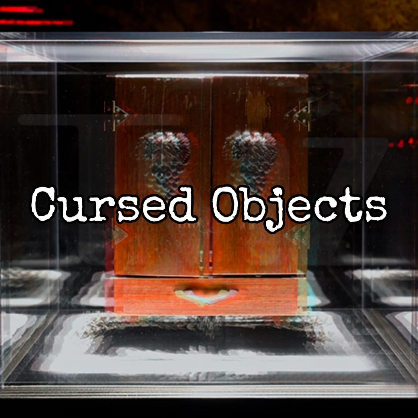 CURSED OBJECTS: The Conjured Chest & the Dybbuk Box [Ep. 147]