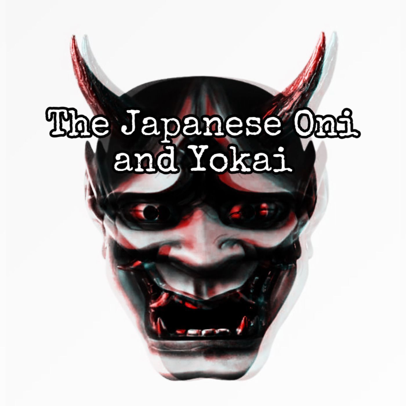 The Japanese Oni & Yokai [Ep. 93]