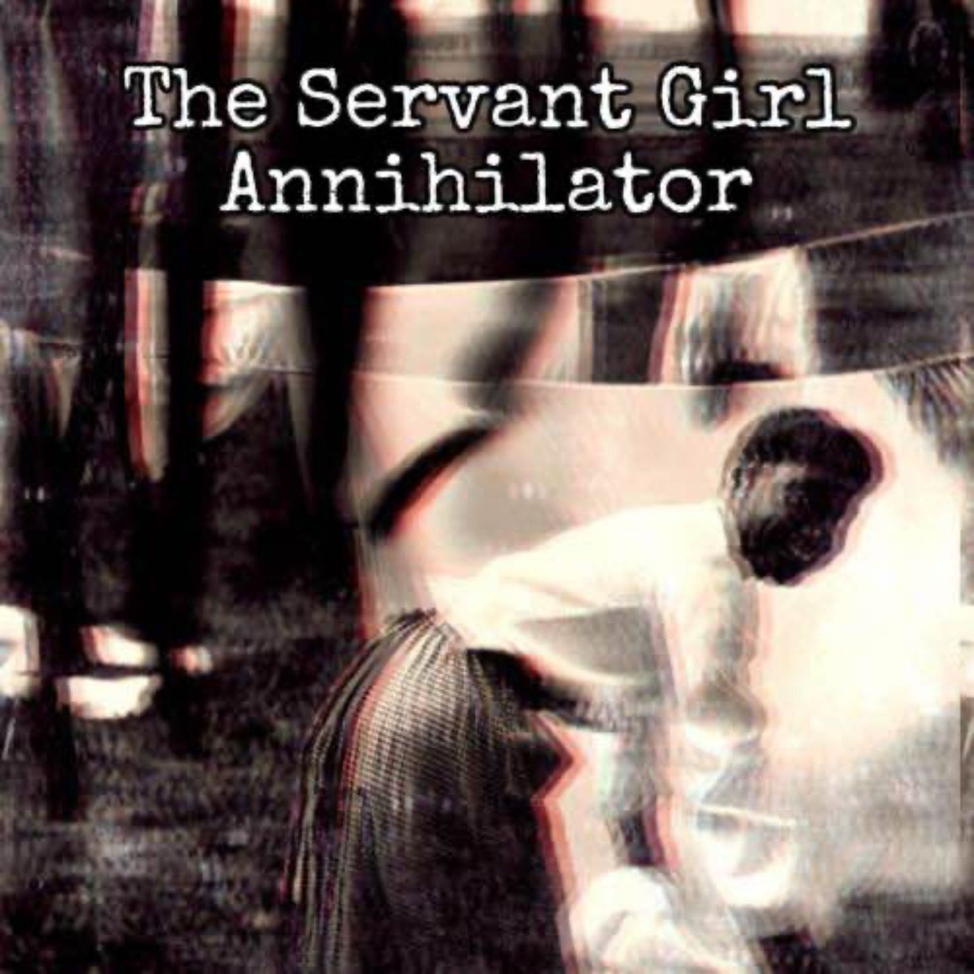 America's First Serial Killer: The Servant Girl Annihilator- Part 2/2 [Ep. 63]