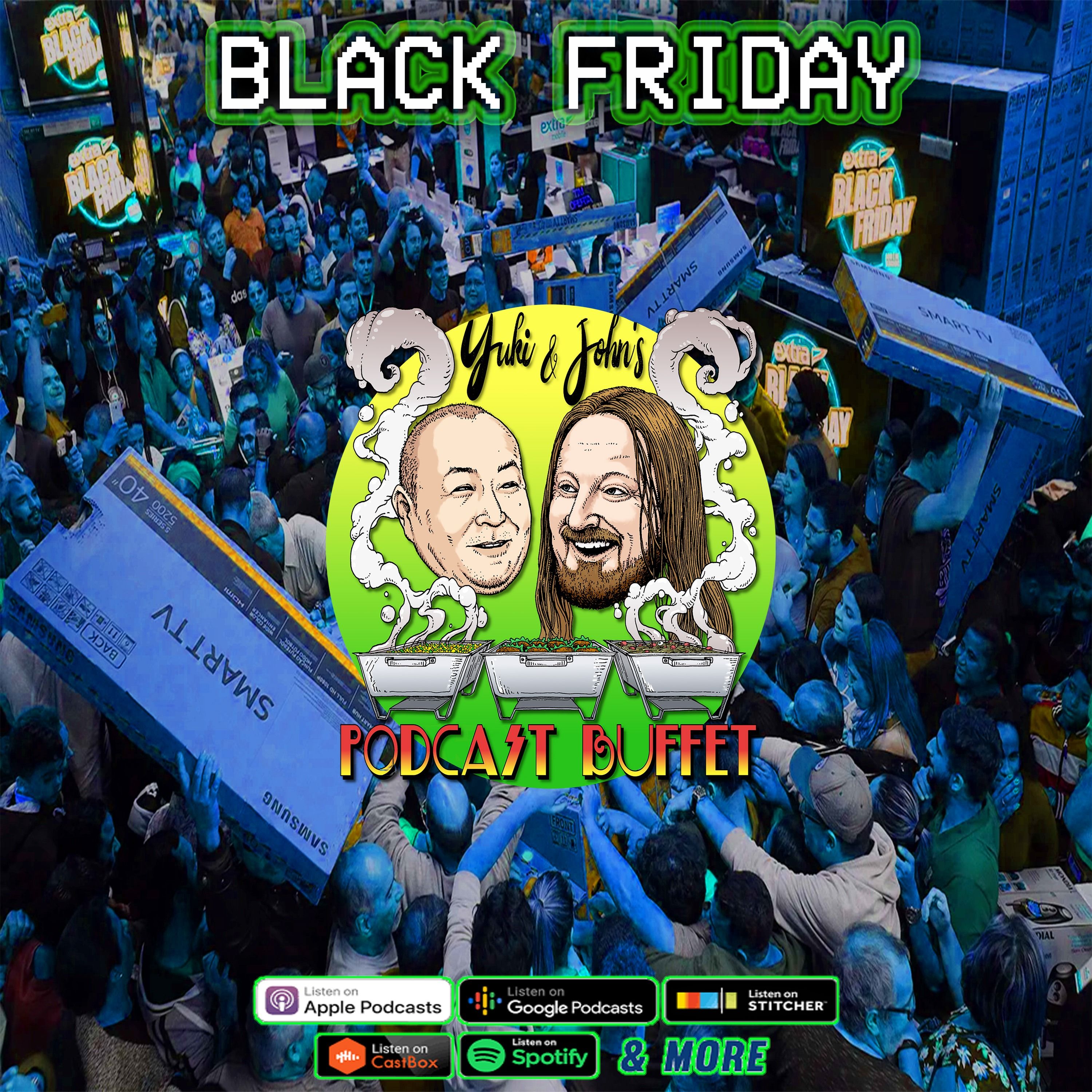 Yuki and John\'s Podcast Buffet