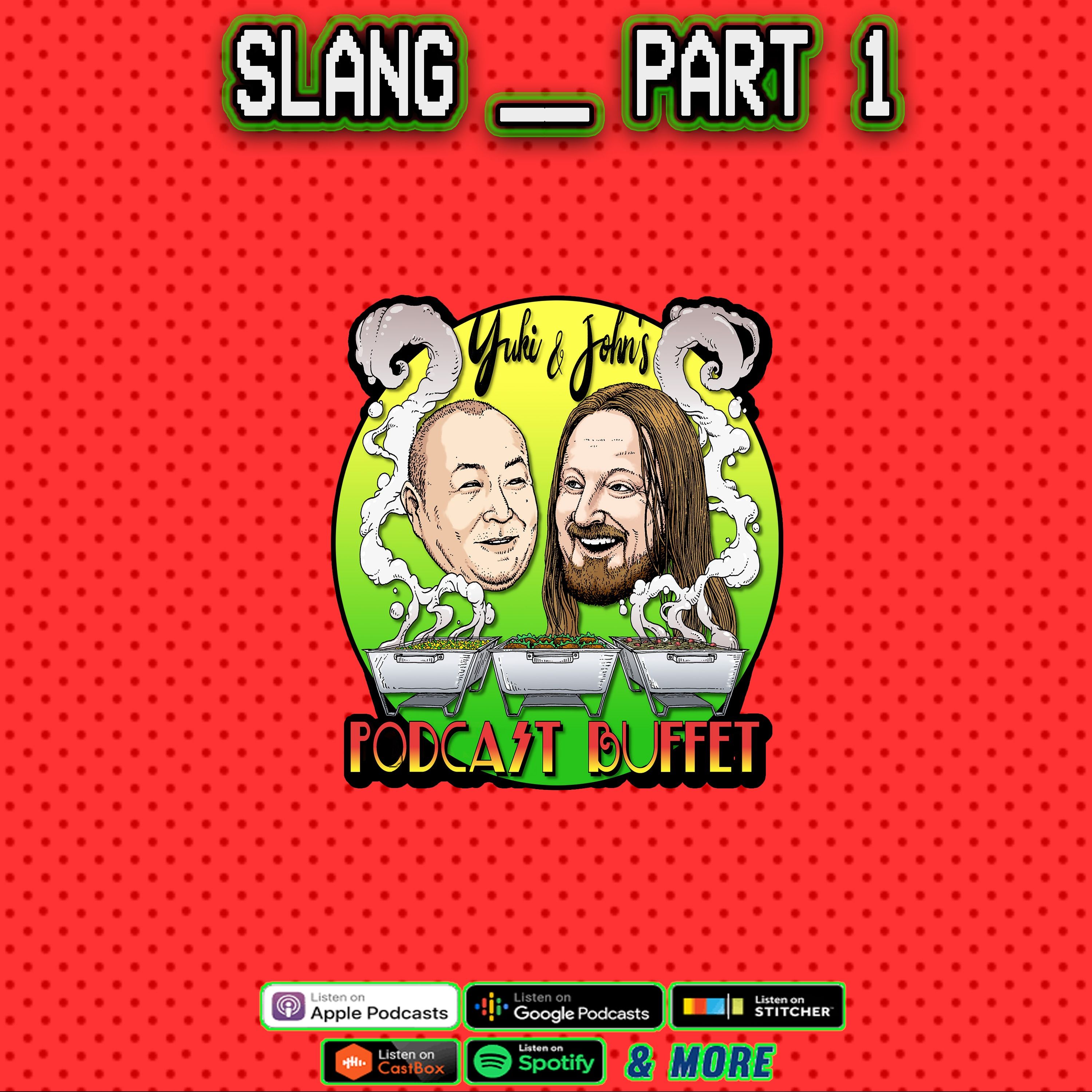 Yuki and John\'s Podcast Buffet