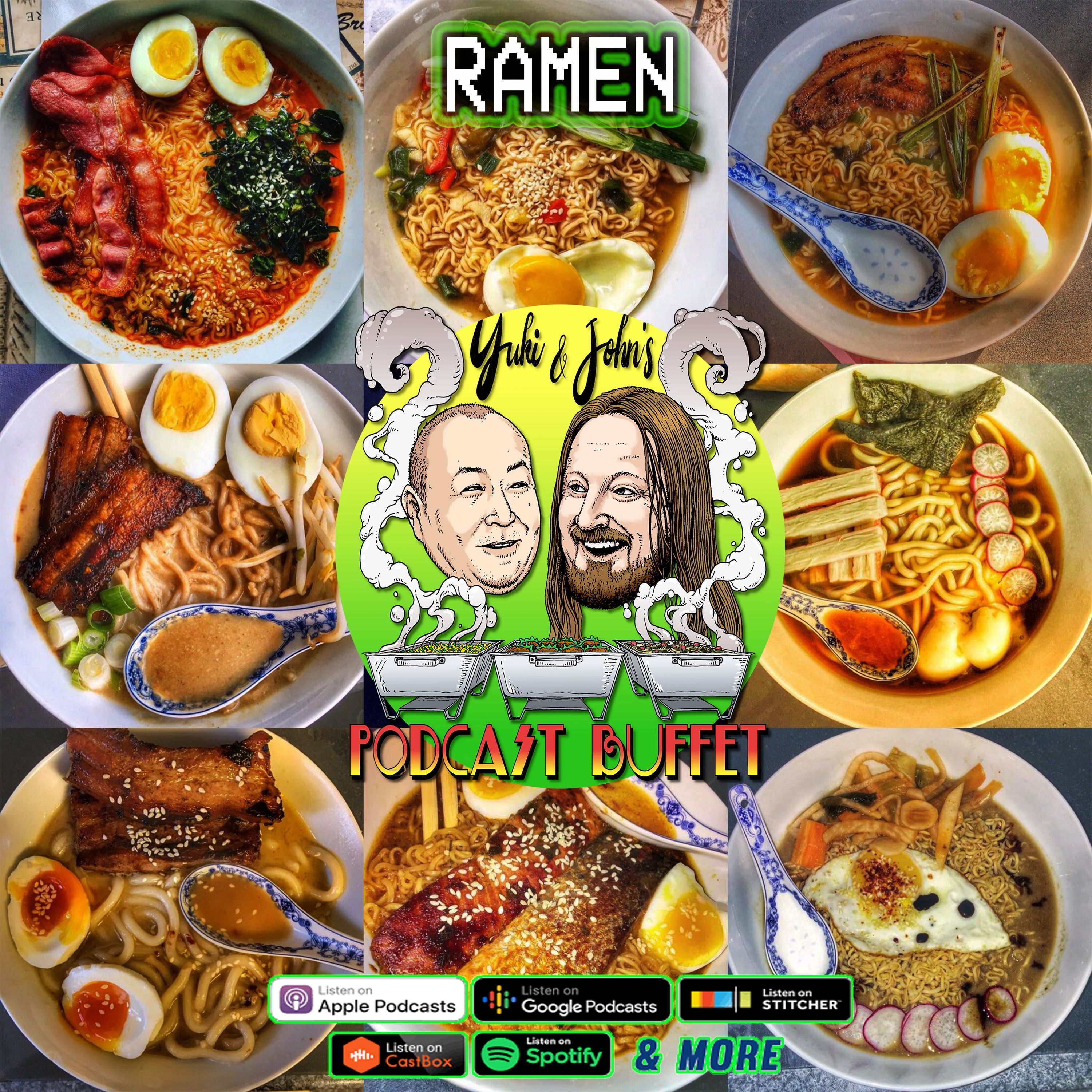 Yuki and John\'s Podcast Buffet