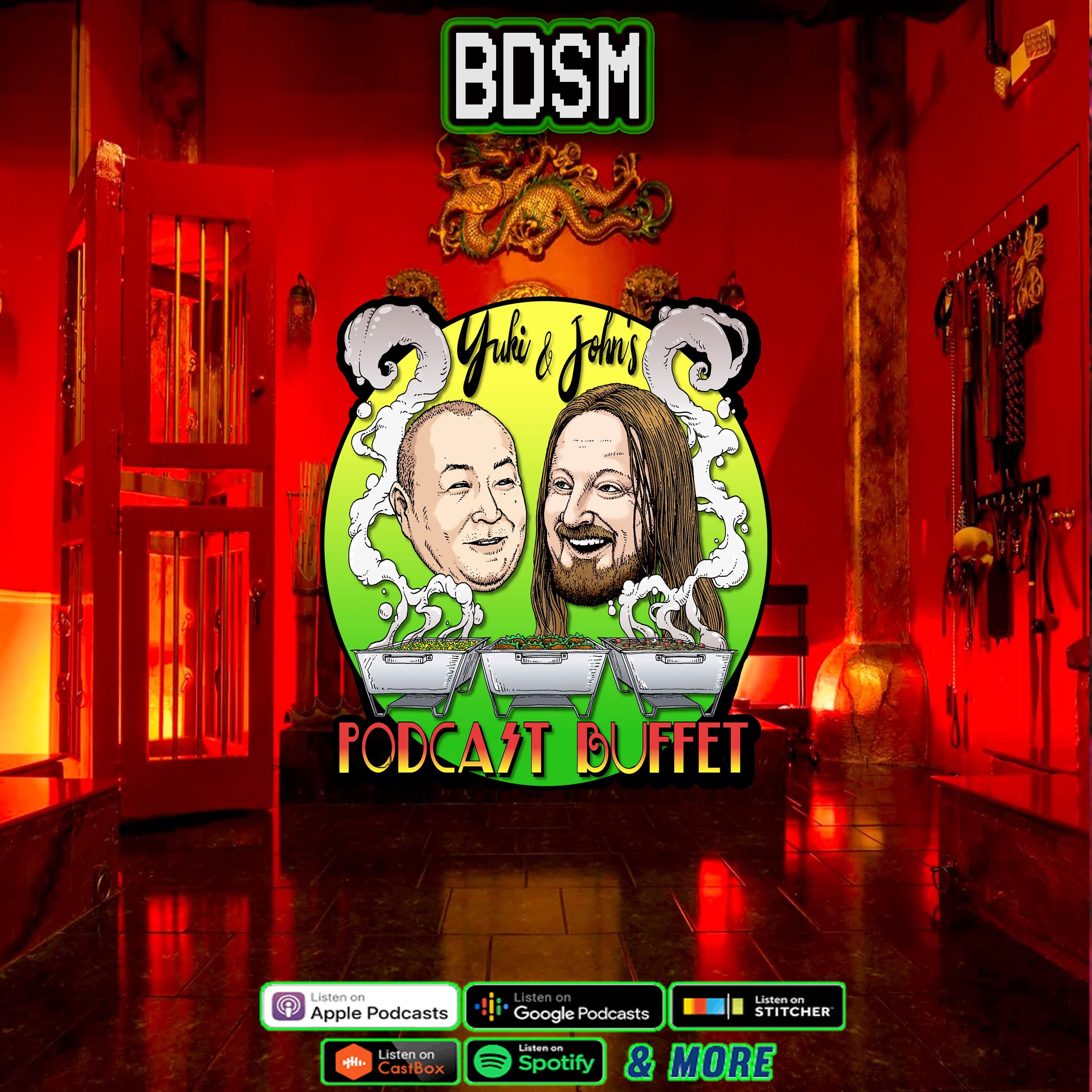 Yuki and John\'s Podcast Buffet