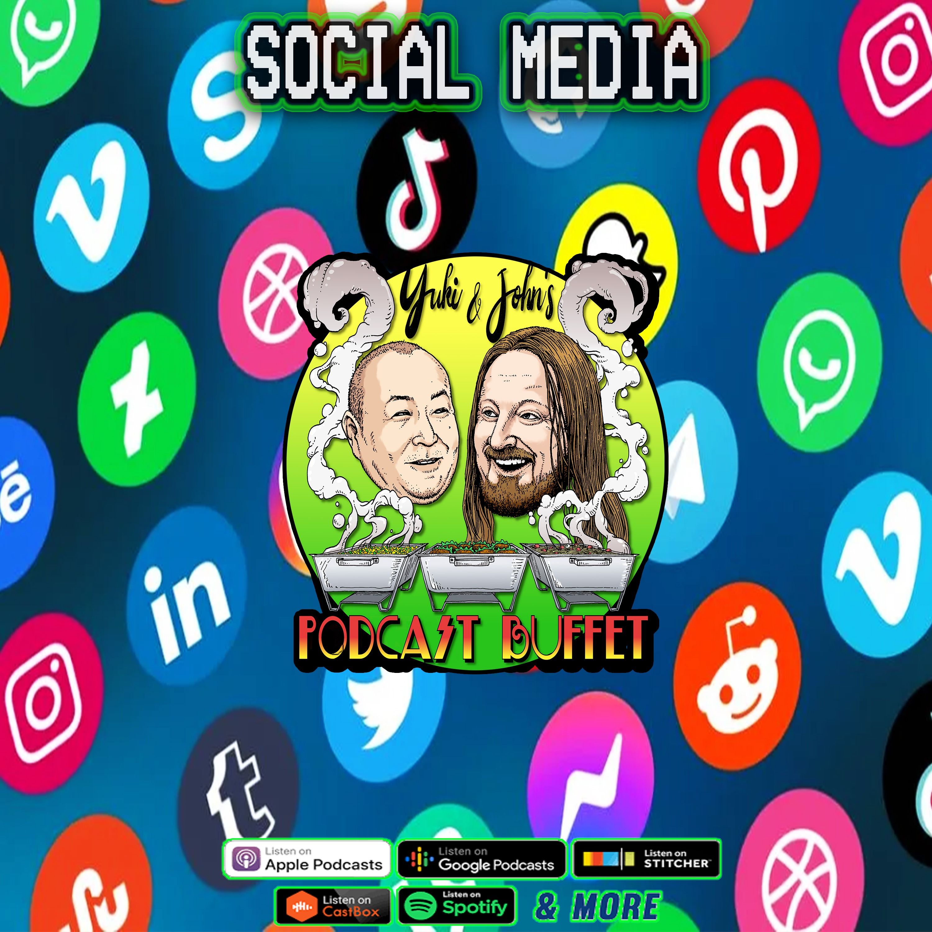 Yuki and John\'s Podcast Buffet