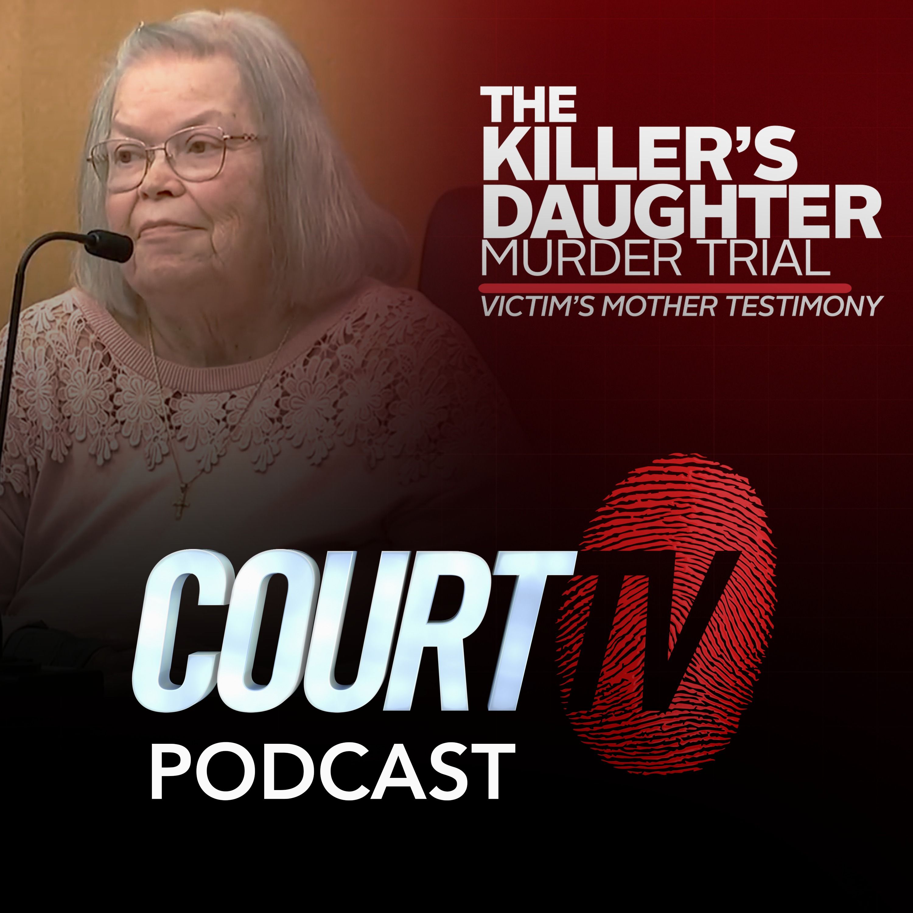Killer’s Daughter Murder Trial: Victim’s Mother Testimony | Court TV Podcast