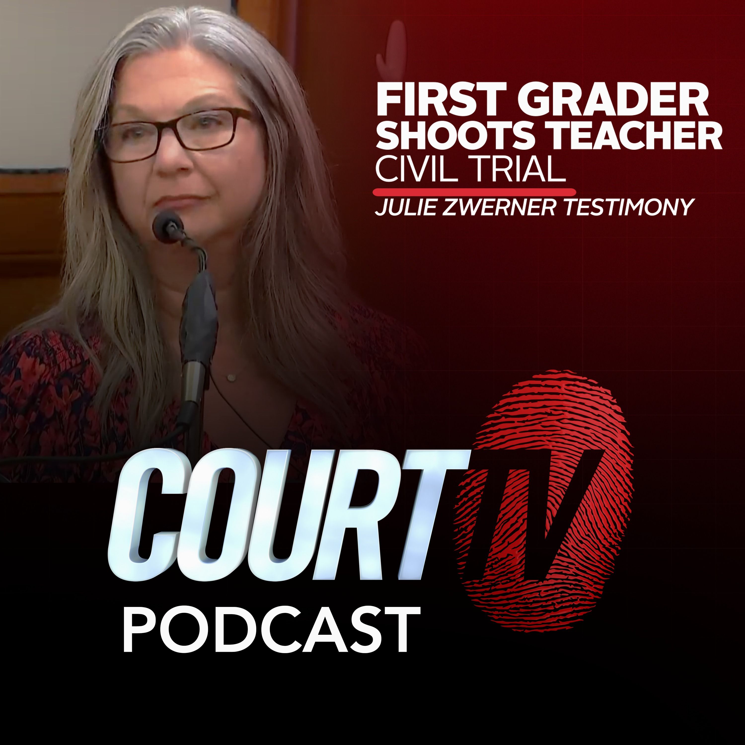 1st Grader Shoots Teacher: Julie Zwerner Testimony | Court TV Podcast