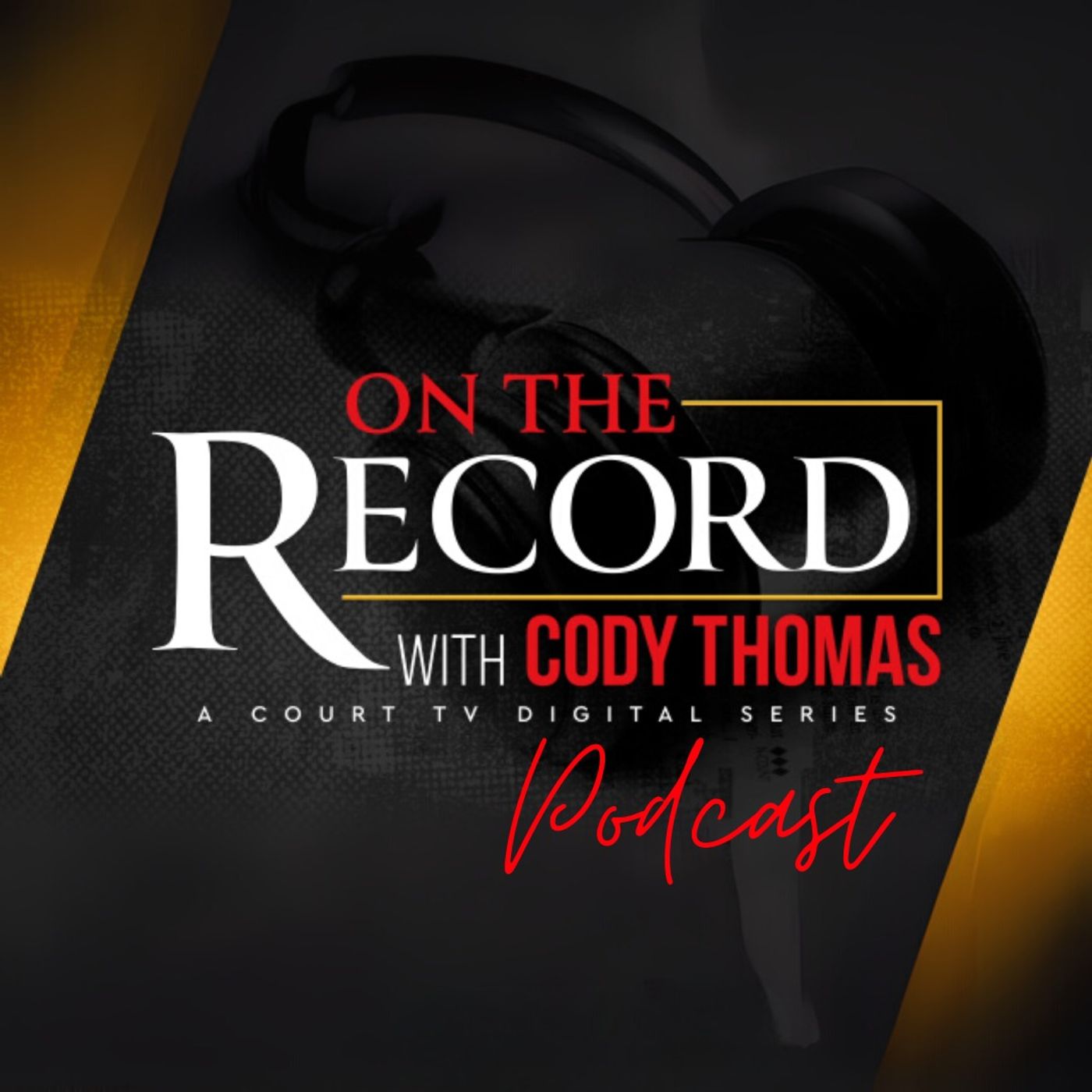 Court TV Podcast