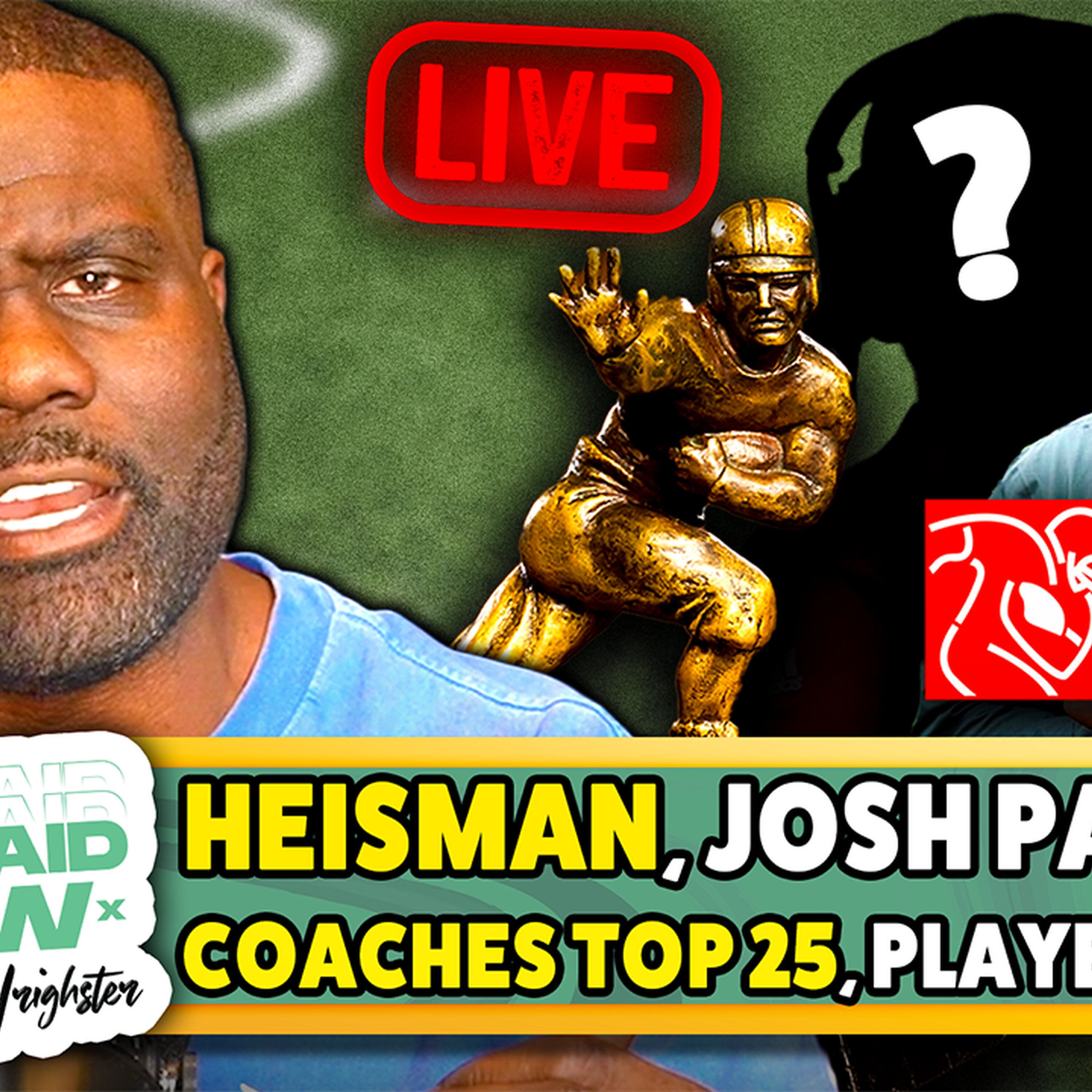 Preseason Heisman REVEALED, Josh Pate to On3, Coaches Poll Drama episode artwork