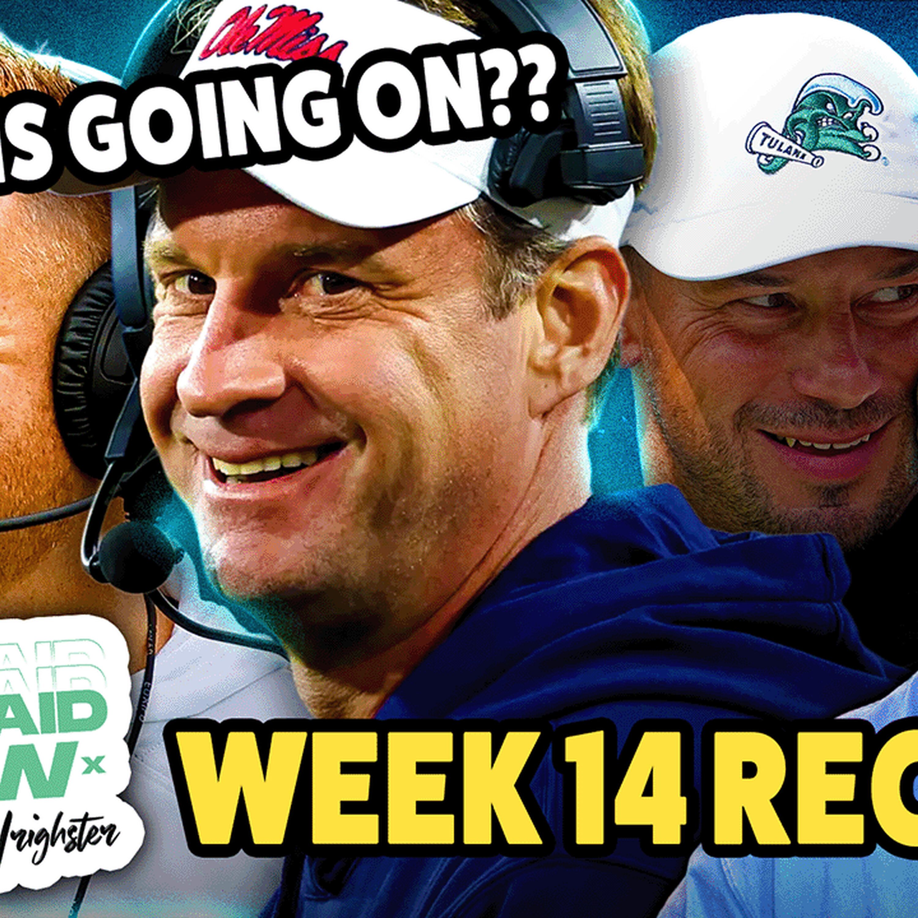 Lane Kiffin to LSU! Week 14 CFB Chaos & CFP Fallout episode artwork