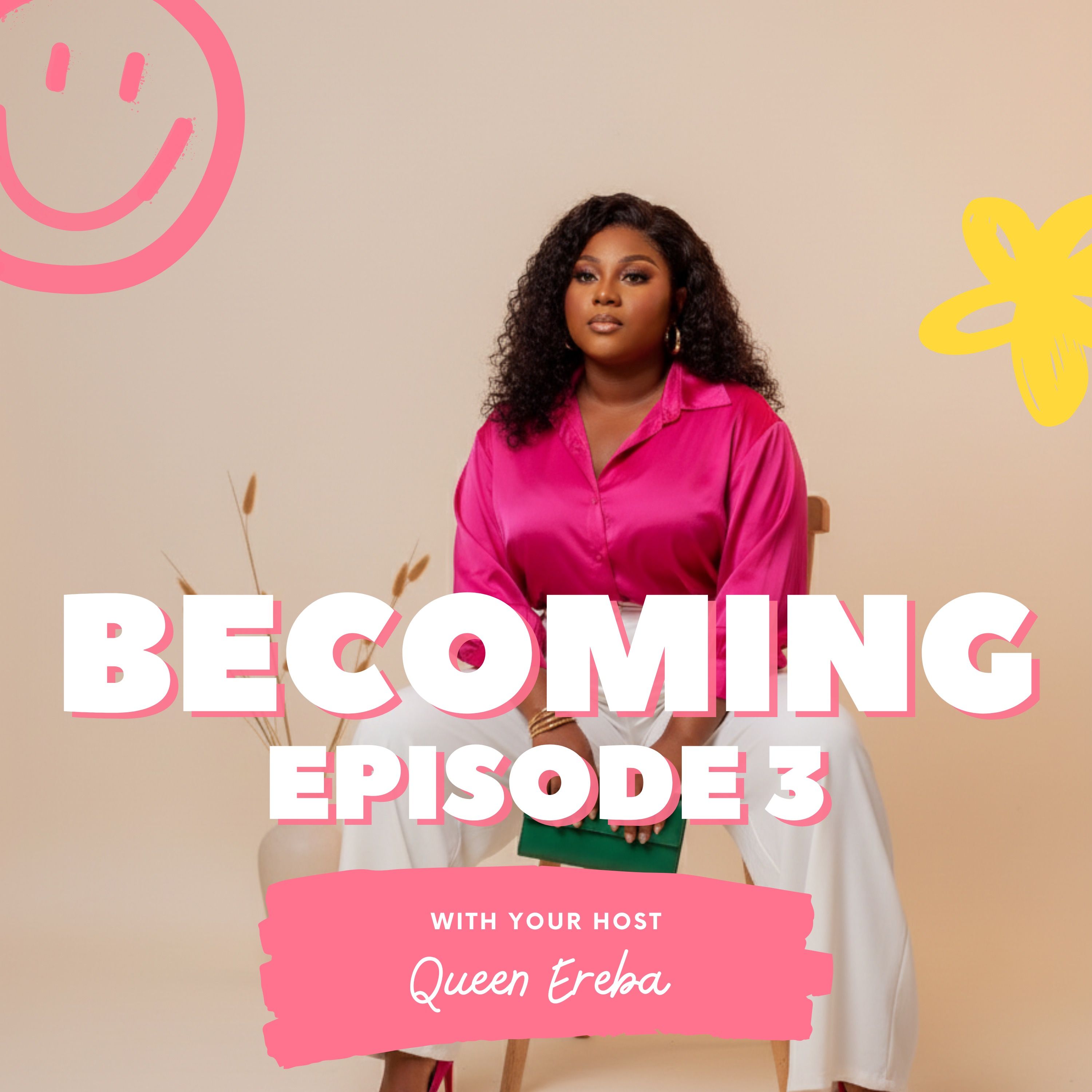 Becoming Part 3 episode artwork