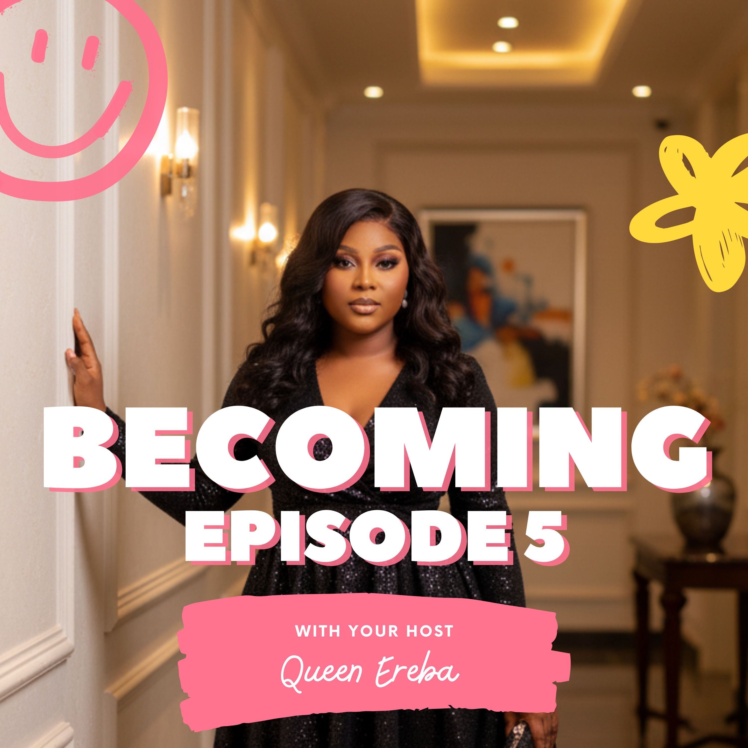 Becoming Episode 5 episode artwork