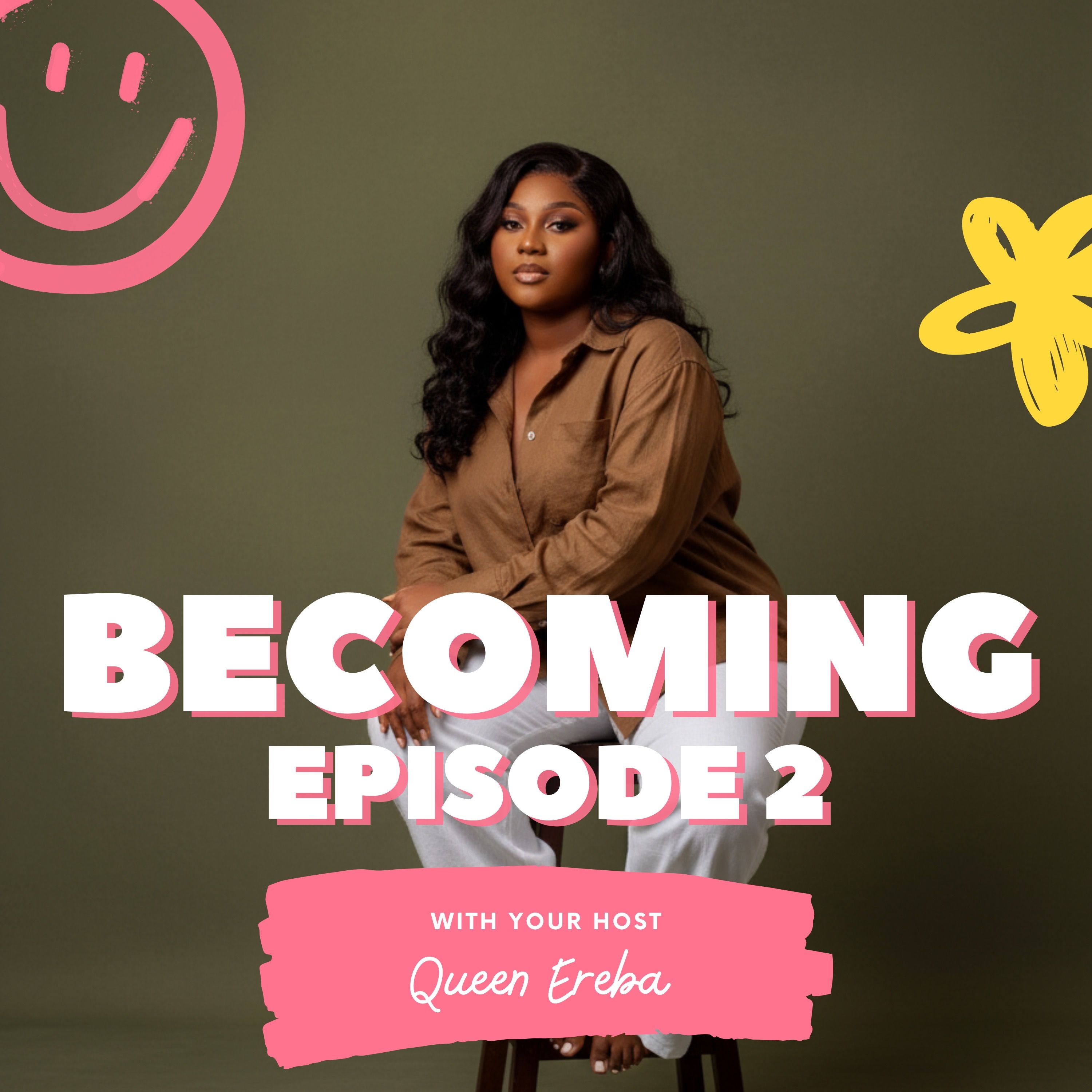 Becoming Part 2 episode artwork