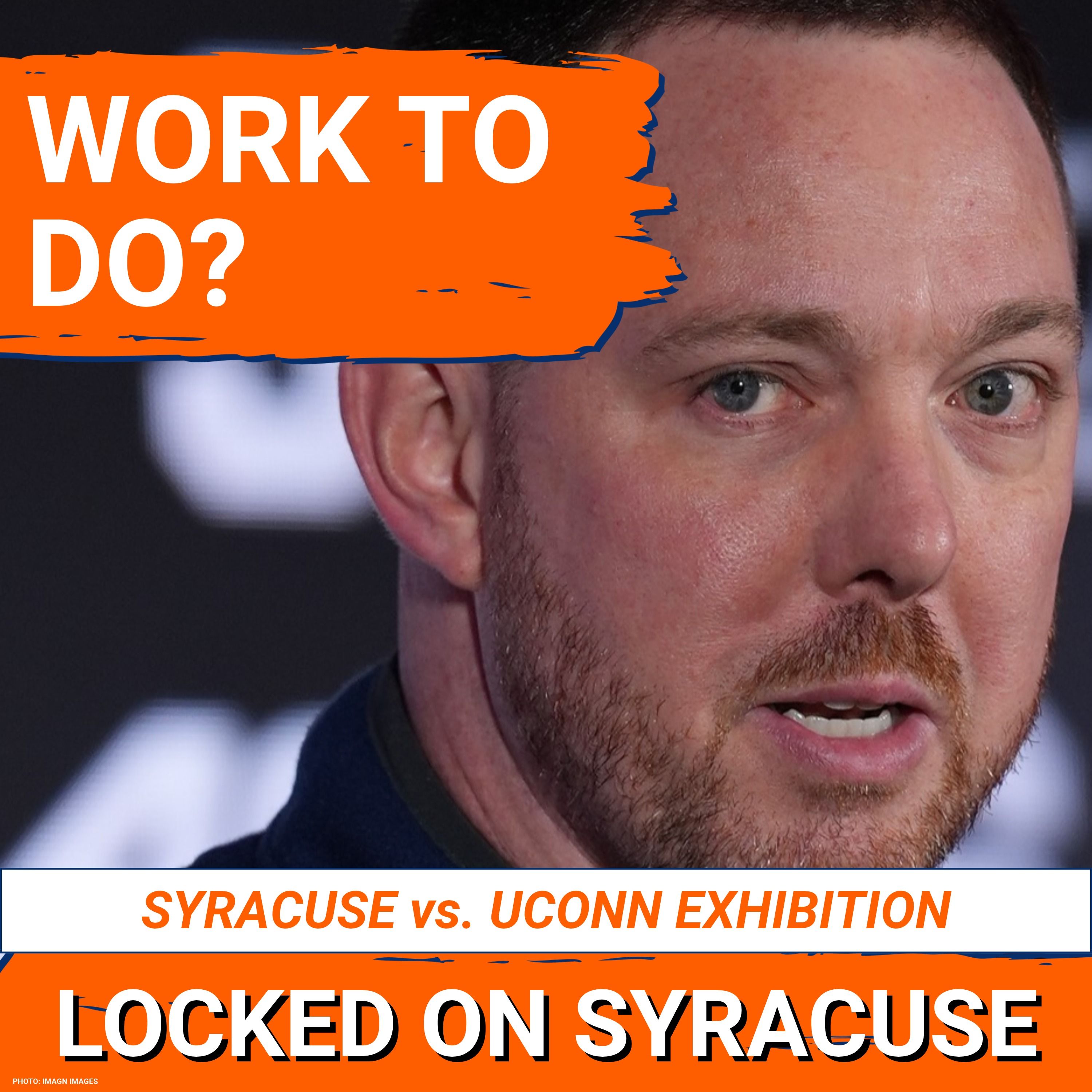 REACTION: Syracuse Basketball OUTMATCHED vs. UConn in Exhibition | Gerry McNamara has WORK TO DO episode artwork