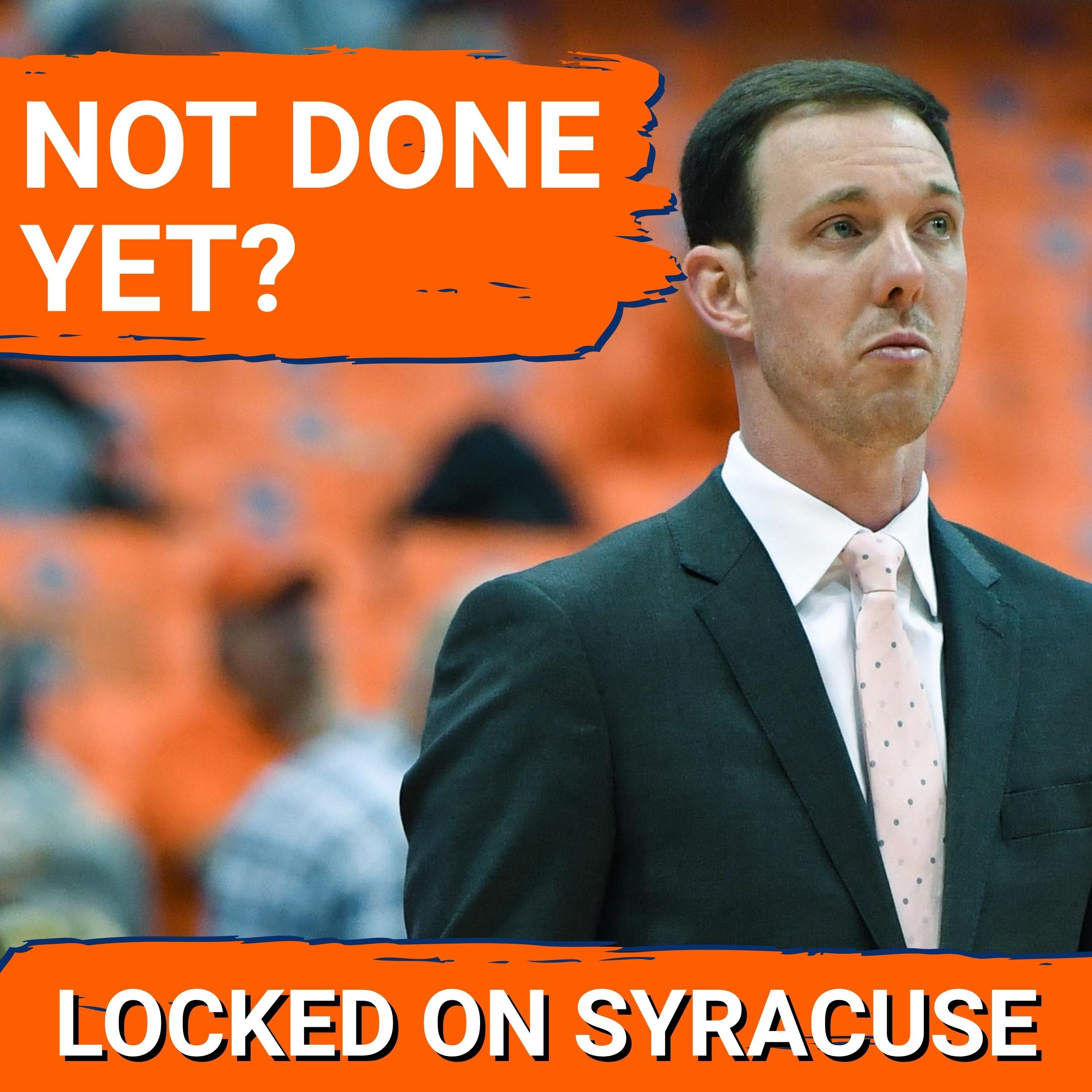 CONFIRMED: Gerry McNamara NOT DONE Adding To Syracuse Basketball's Roster | What's His Next Move?