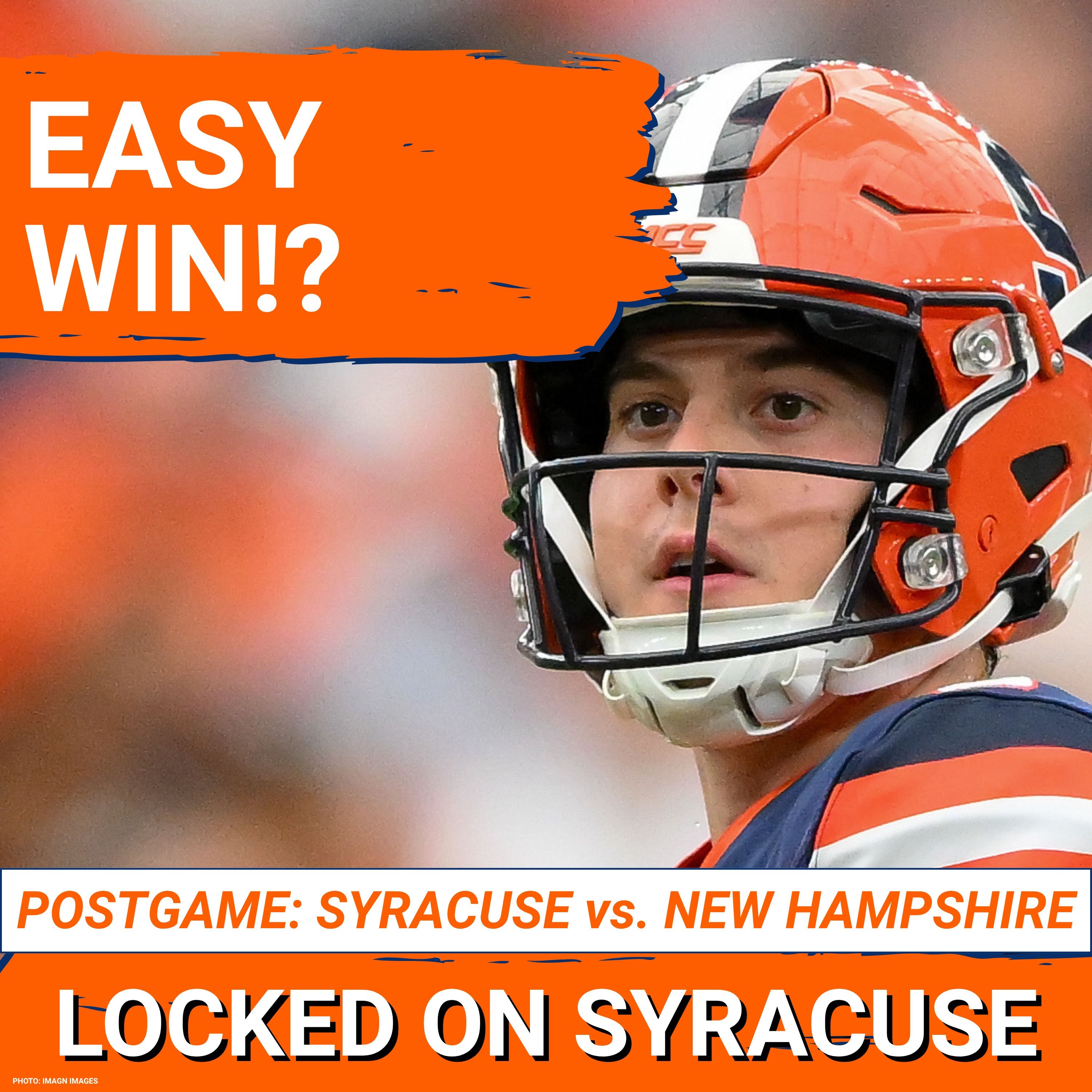 IT'S BACK: Syracuse Football BLASTS New Hampshire in Week One | Steve Angeli SHINES in His Return episode artwork