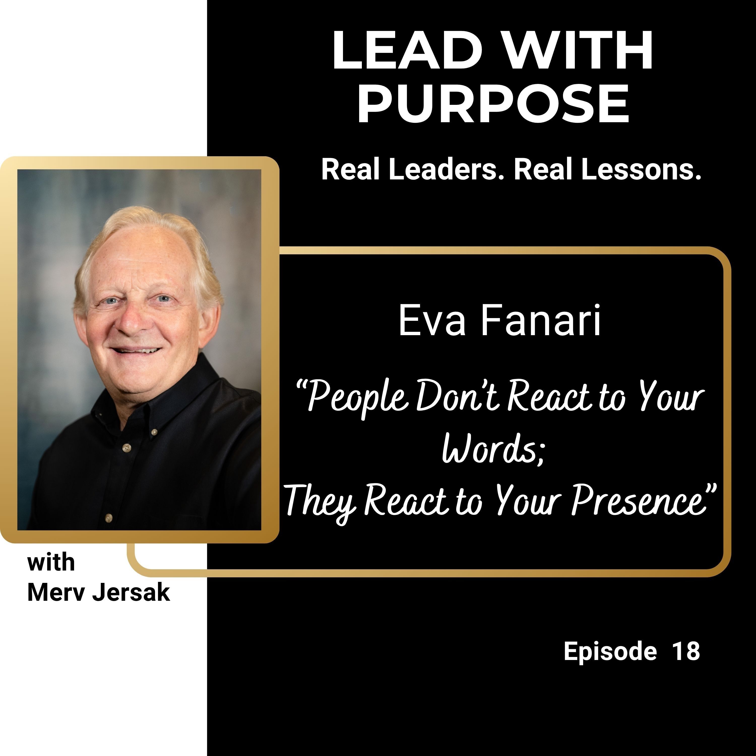 Eva Fanari: People Don’t React to Your Words; They React to Your Presence episode artwork